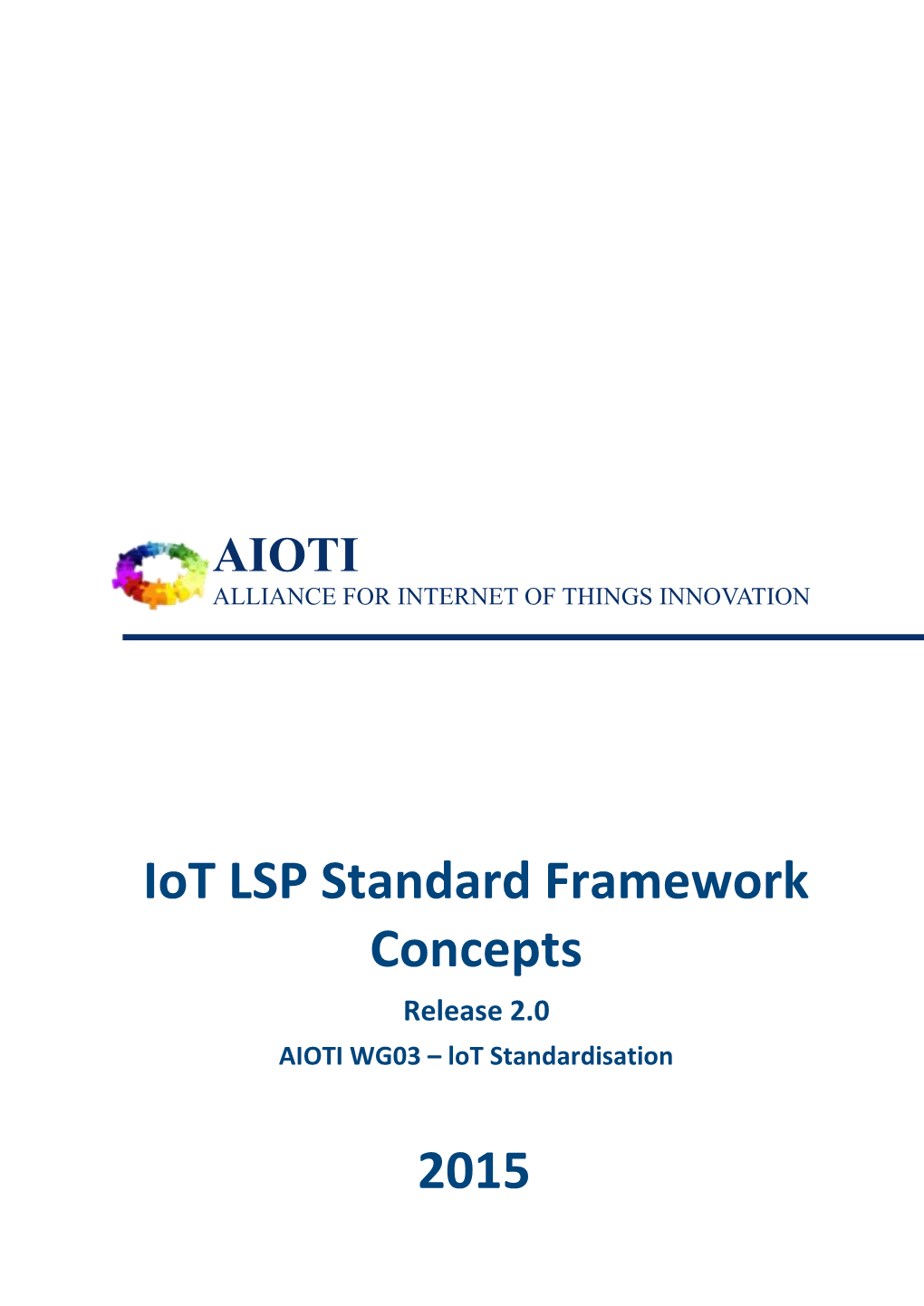 Iot LSP Standard Framework Concepts 2015