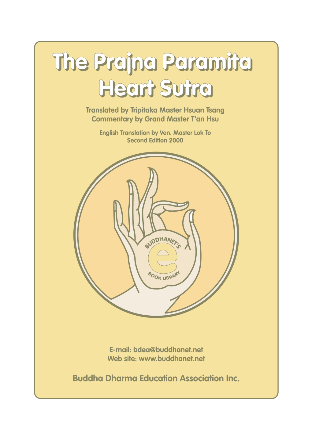 The Prajna Paramita Heart Sutra (2Nd Edition)