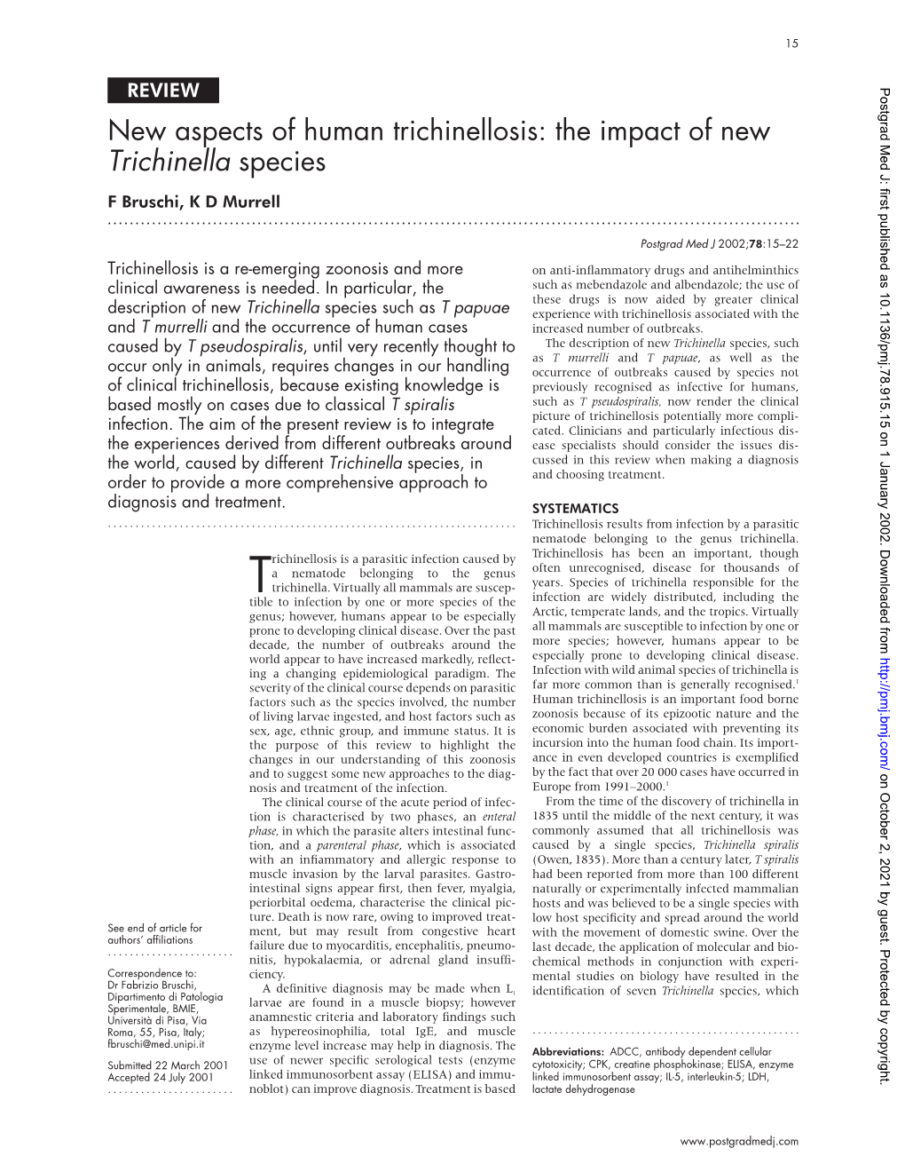 New Aspects of Human Trichinellosis: the Impact of New Trichinella Species F Bruschi, K D Murrell