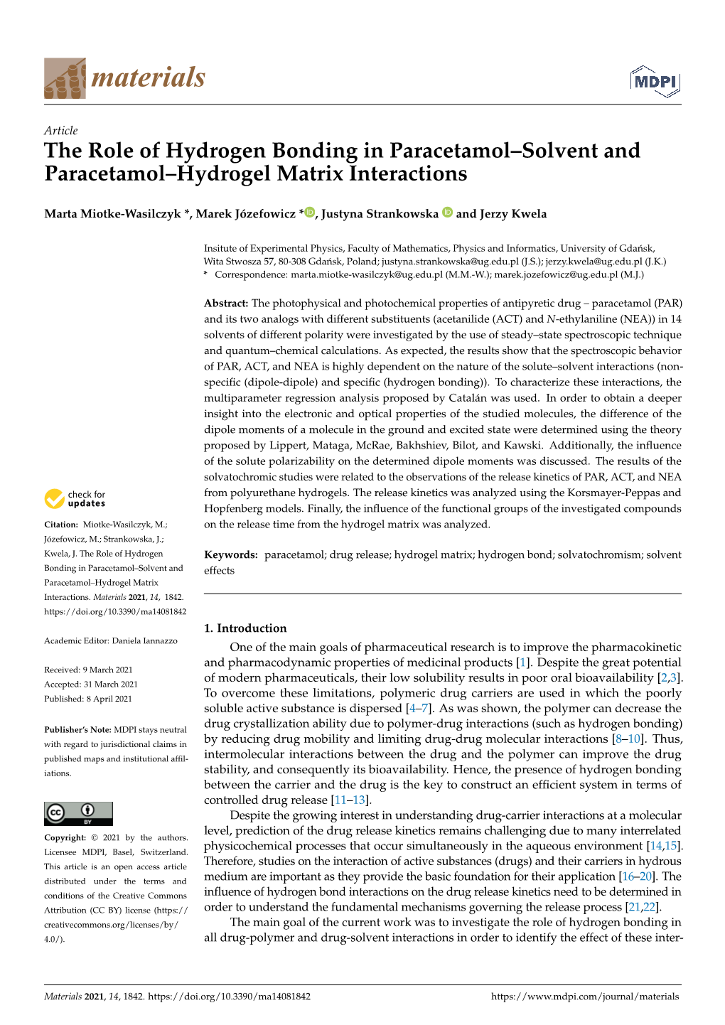 The Role of Hydrogen Bonding in Paracetamol–Solvent and Paracetamol–Hydrogel Matrix Interactions