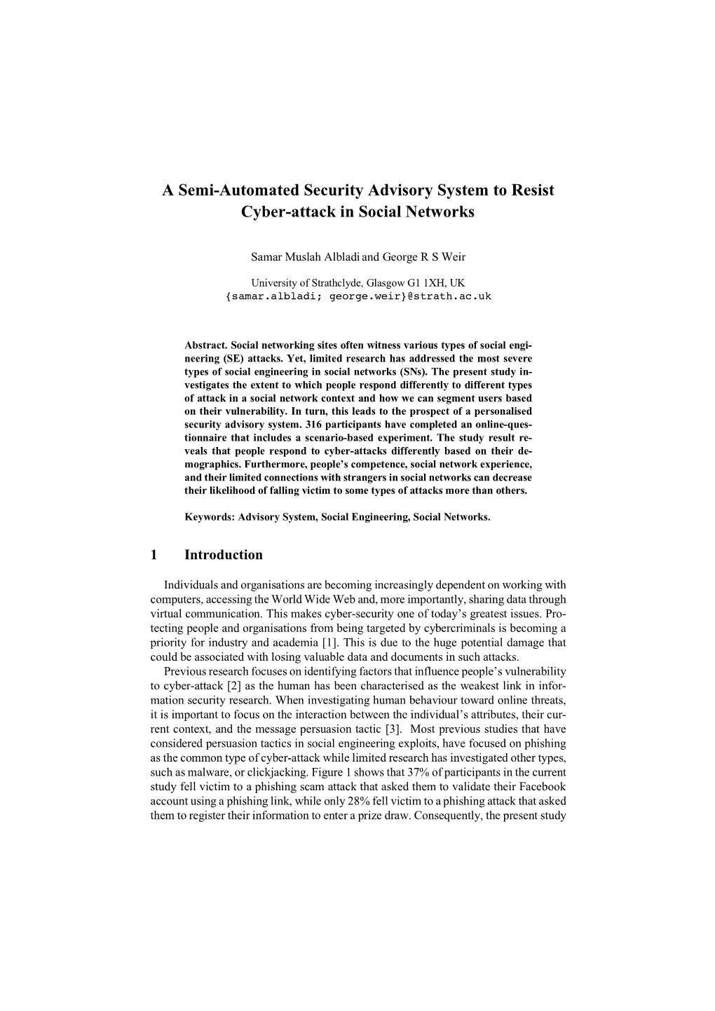 A Semi-Automated Security Advisory System to Resist Cyber-Attack in Social Networks