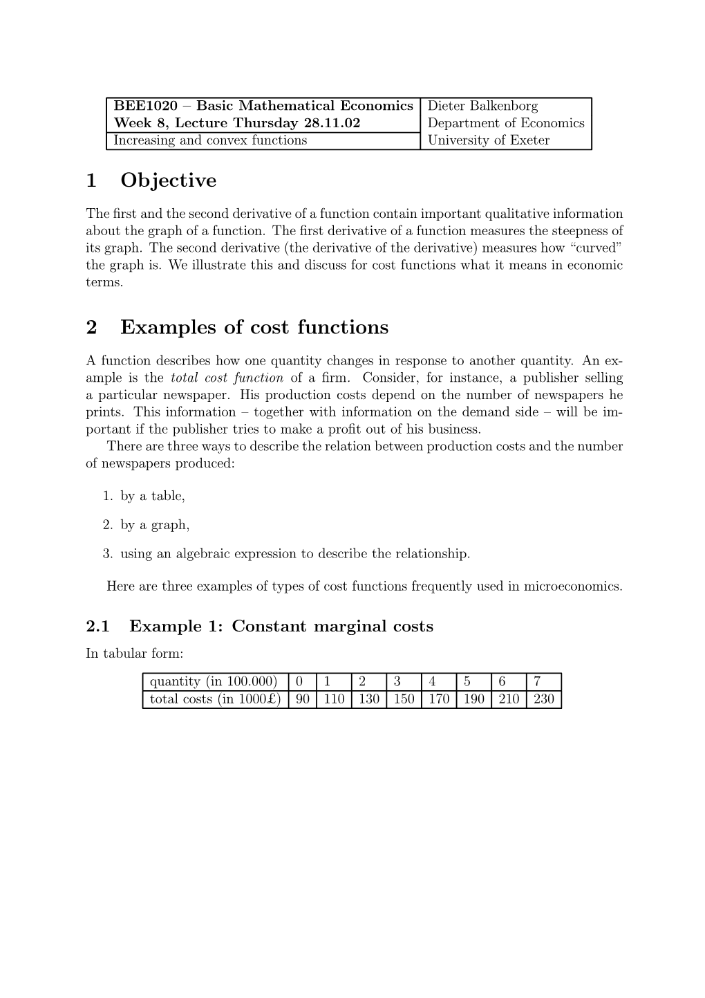 1 Objective 2 Examples of Cost Functions