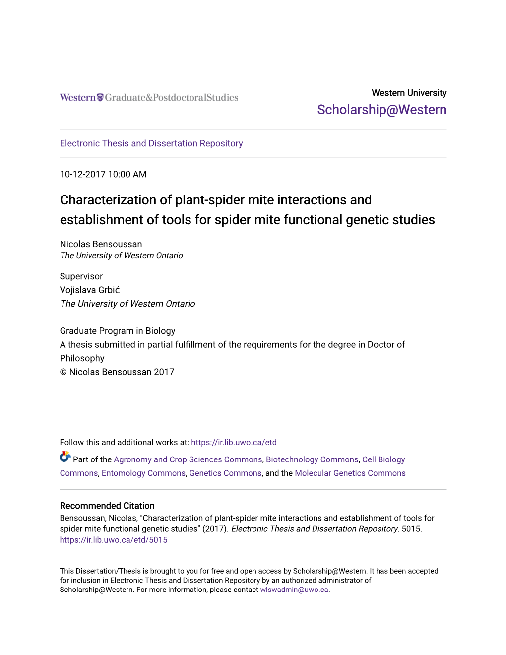 Characterization of Plant-Spider Mite Interactions and Establishment of Tools for Spider Mite Functional Genetic Studies