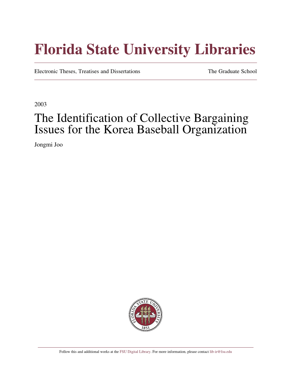 The Identification of Collective Bargaining Issues for the Korea Baseball Organization Jongmi Joo