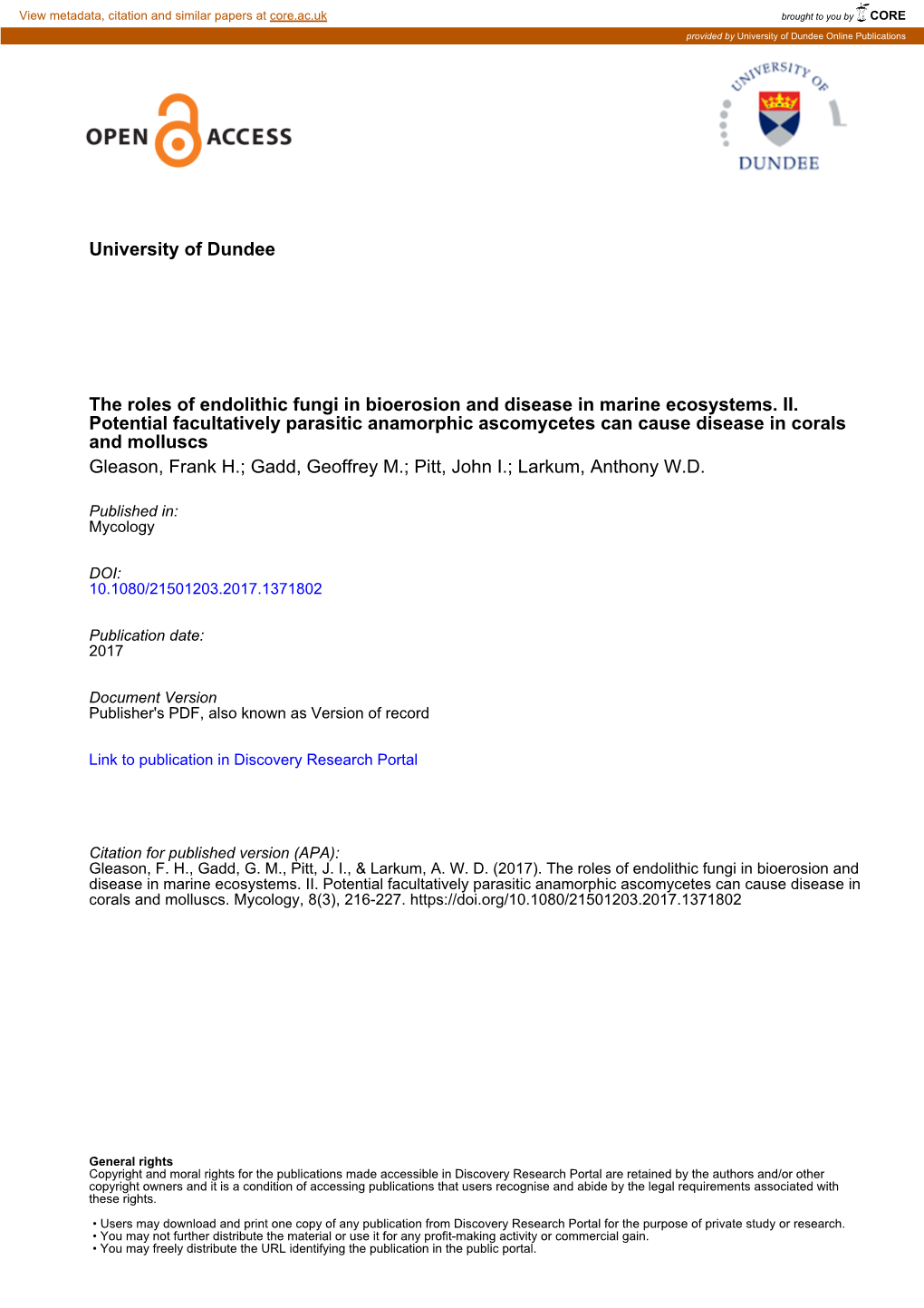 The Roles of Endolithic Fungi in Bioerosion and Disease in Marine Ecosystems. II. Potential Facultatively Parasitic Anamorphic A