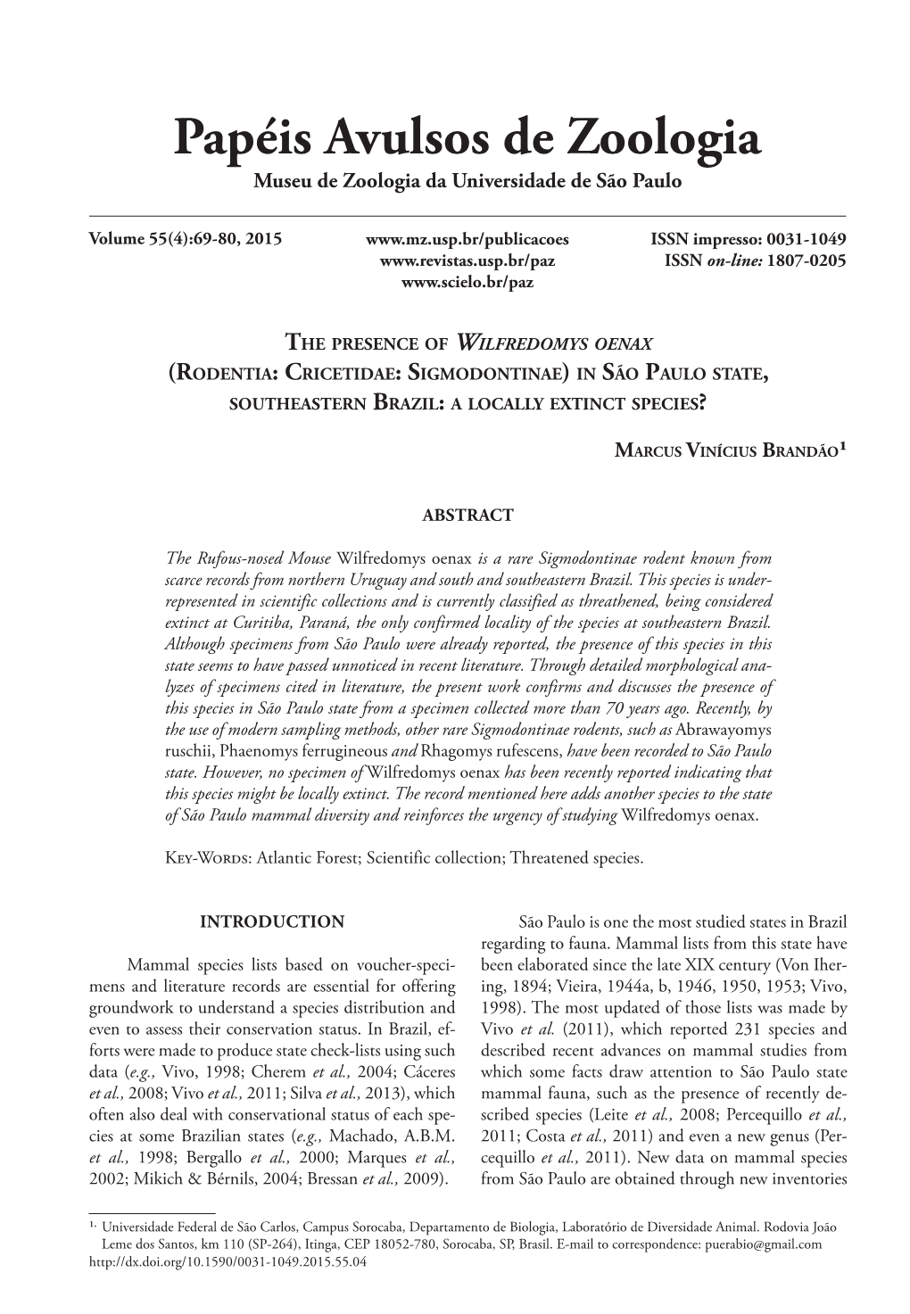 Rodentia: Cricetidae: Sigmodontinae) in São Paulo State, Southeastern Brazil: a Locally Extinct Species?