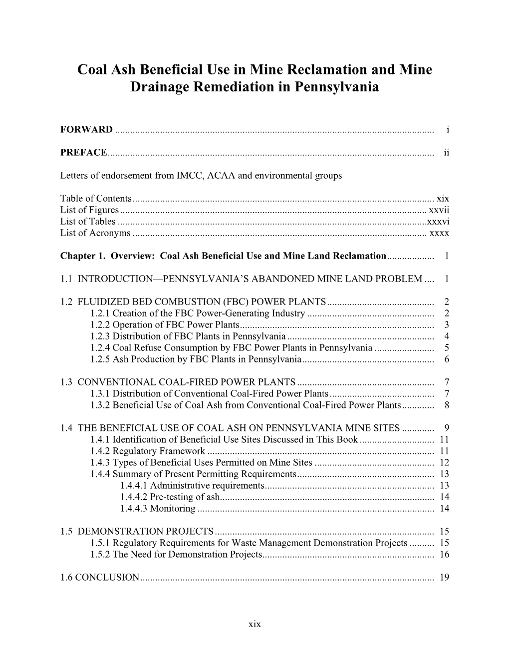 Coal Ash Beneficial Use in Mine Reclamation and Mine Drainage Remediation in Pennsylvania