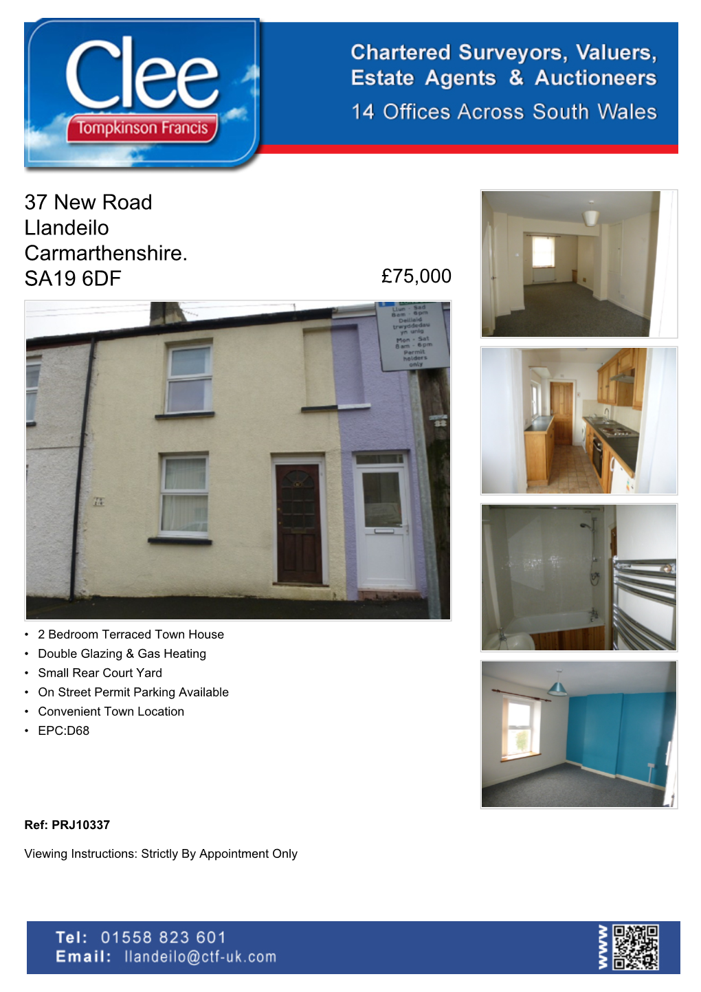 37 New Road Llandeilo Carmarthenshire. SA19 6DF £75,000