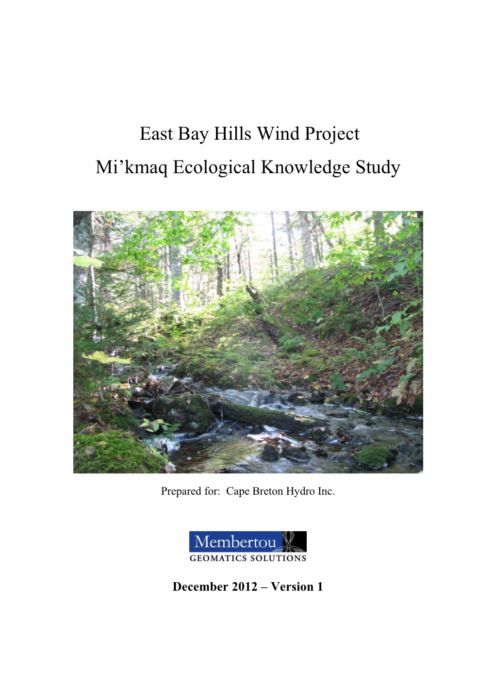 East Bay Hills Wind Project Mi'kmaq Ecological Knowledge Study