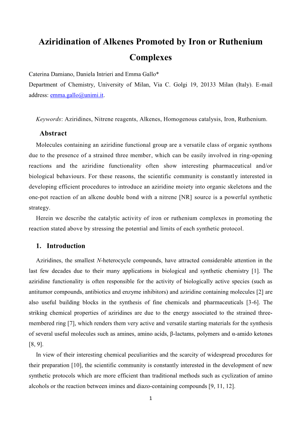 Aziridination of Alkenes Promoted by Iron Or Ruthenium Complexes