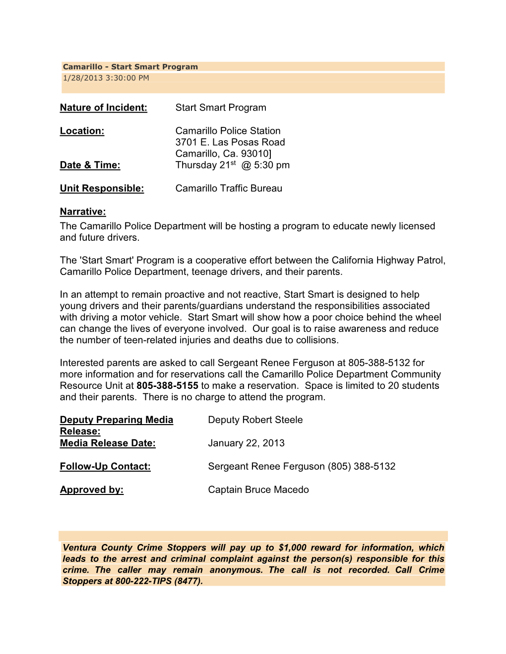 Nature of Incident: Start Smart Program Location: Camarillo Police Station 3701 E. Las Posas Road Camarillo, Ca. 93010] Date &Am