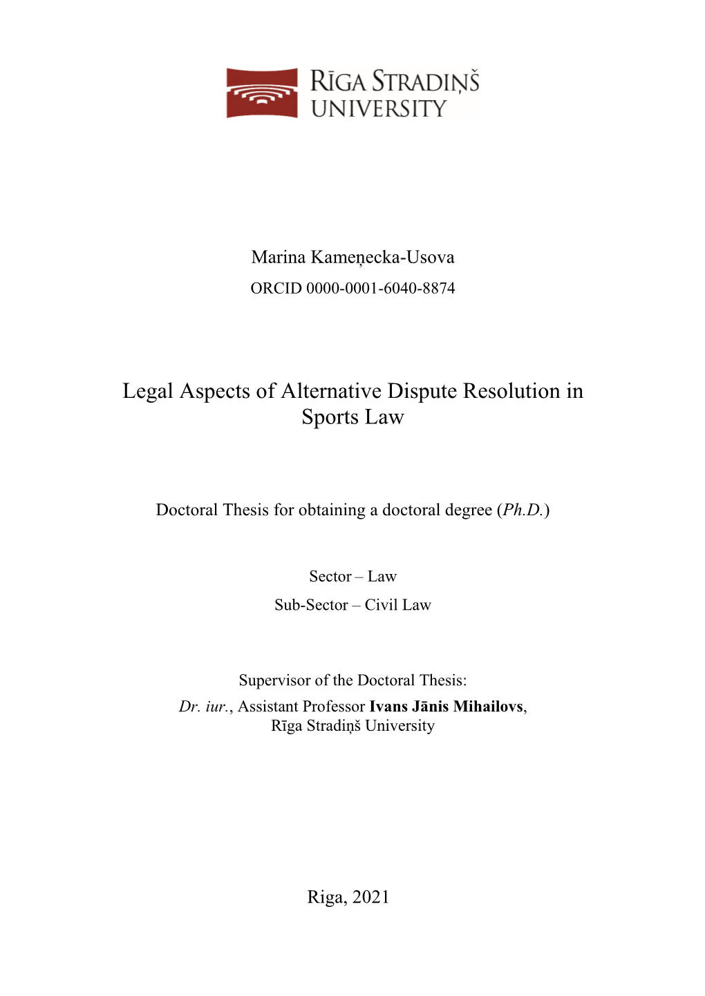 Legal Aspects of Alternative Dispute Resolution in Sports Law