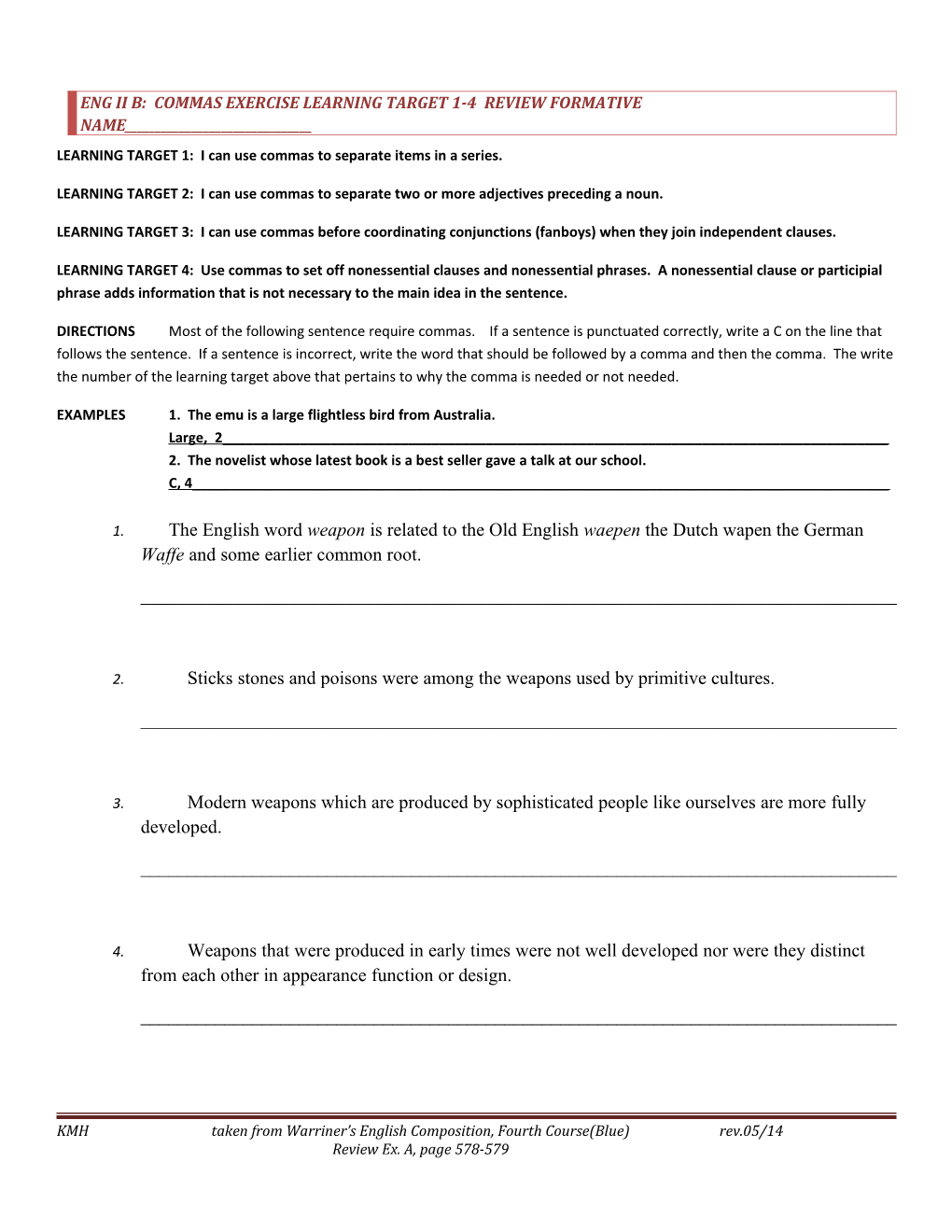 Eng Ii B: Commas Exercise Learning Target 1-4 Review Formative Name______