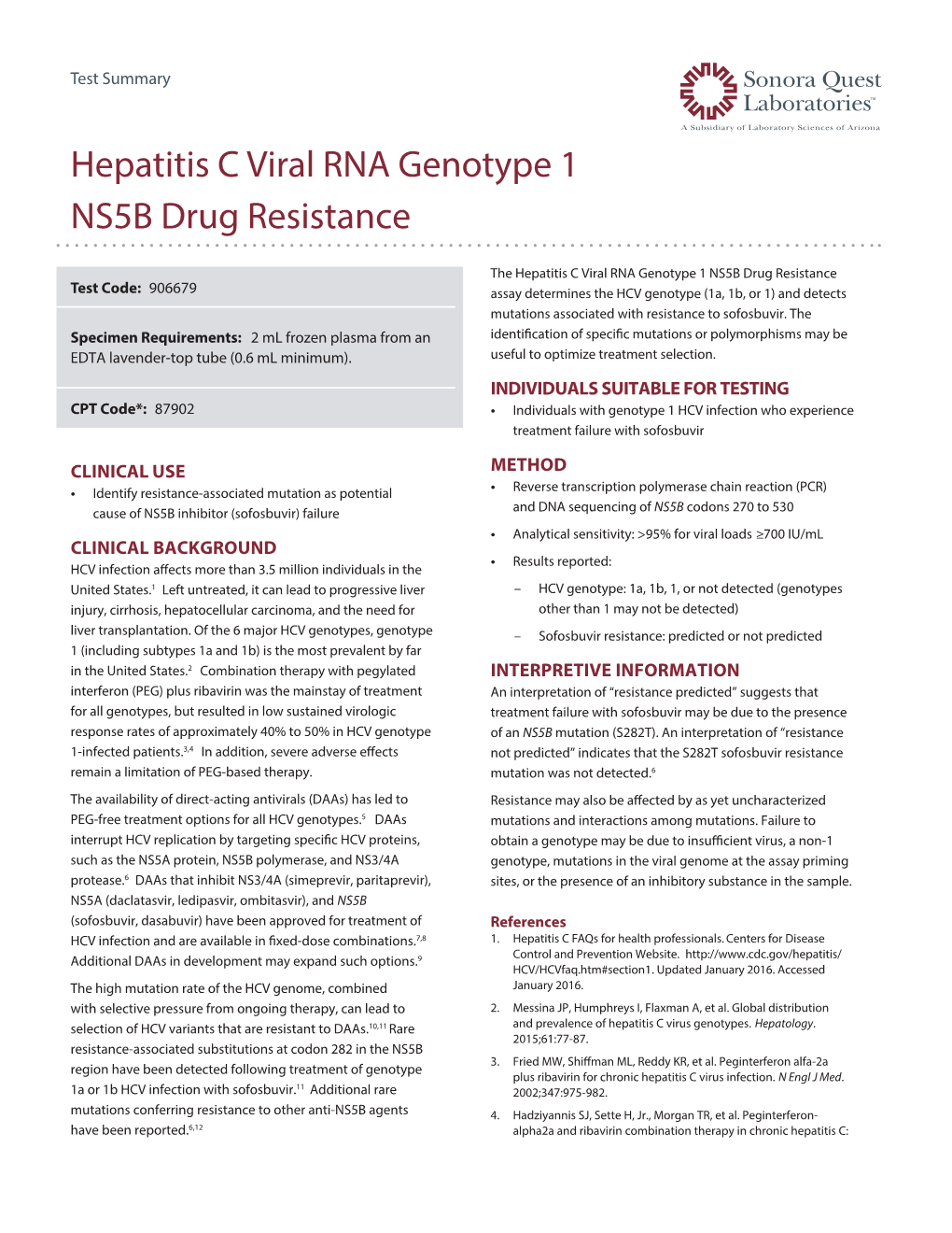 Hepatitis C Viral RNA Genotype 1 NS5B Drug Resistance