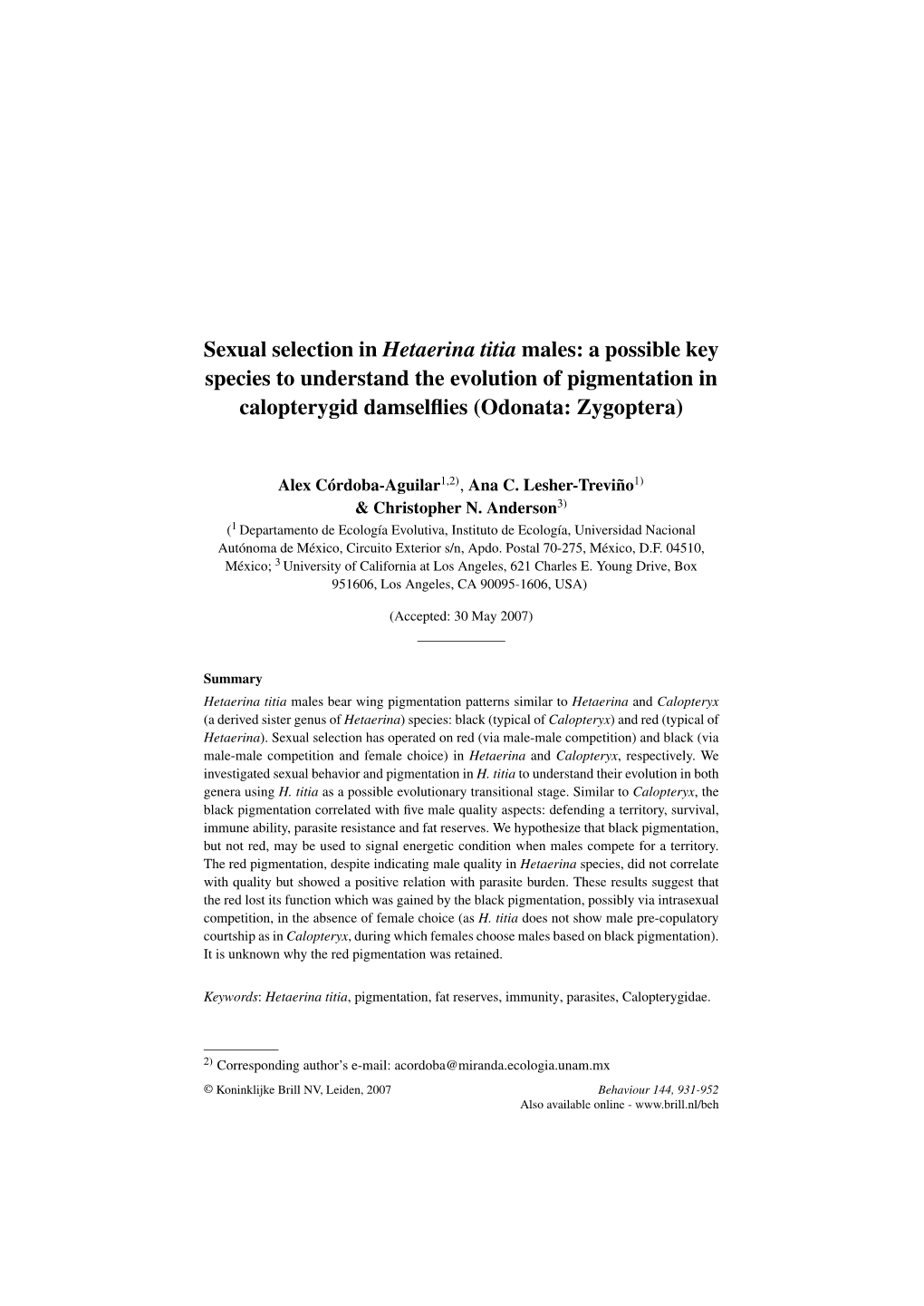 Sexual Selection in Hetaerina Titia Males: a Possible Key Species to Understand the Evolution of Pigmentation in Calopterygid Damselﬂies (Odonata: Zygoptera)