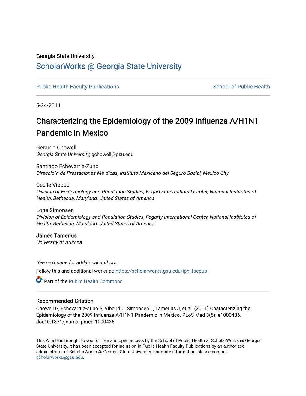 Characterizing the Epidemiology of the 2009 Influenza A/H1N1 Pandemic in Mexico