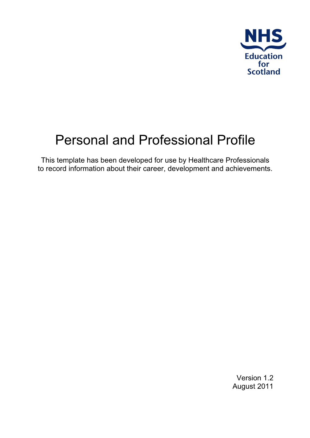 Personal and Professional Profile