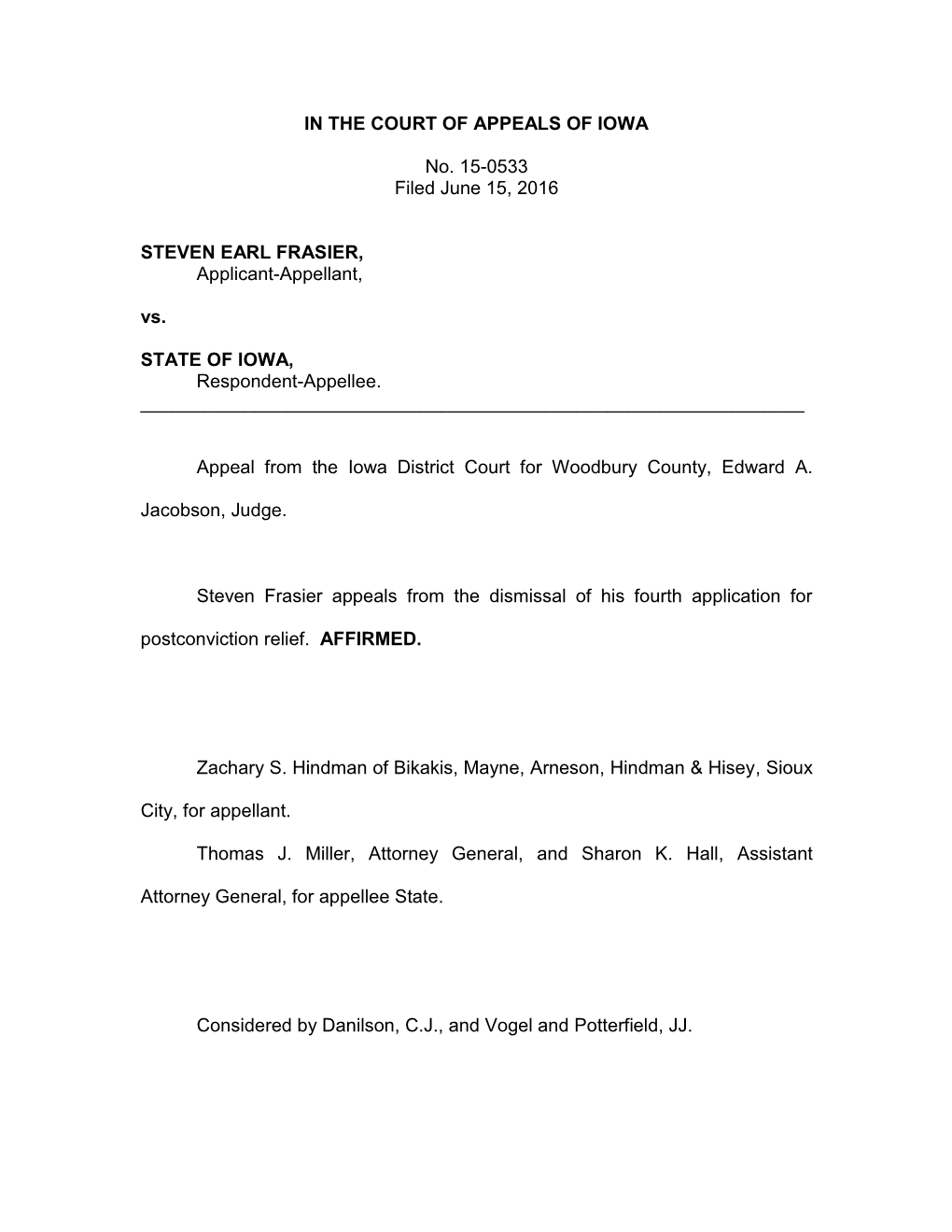 IN the COURT of APPEALS of IOWA No. 15-0533 Filed June 15