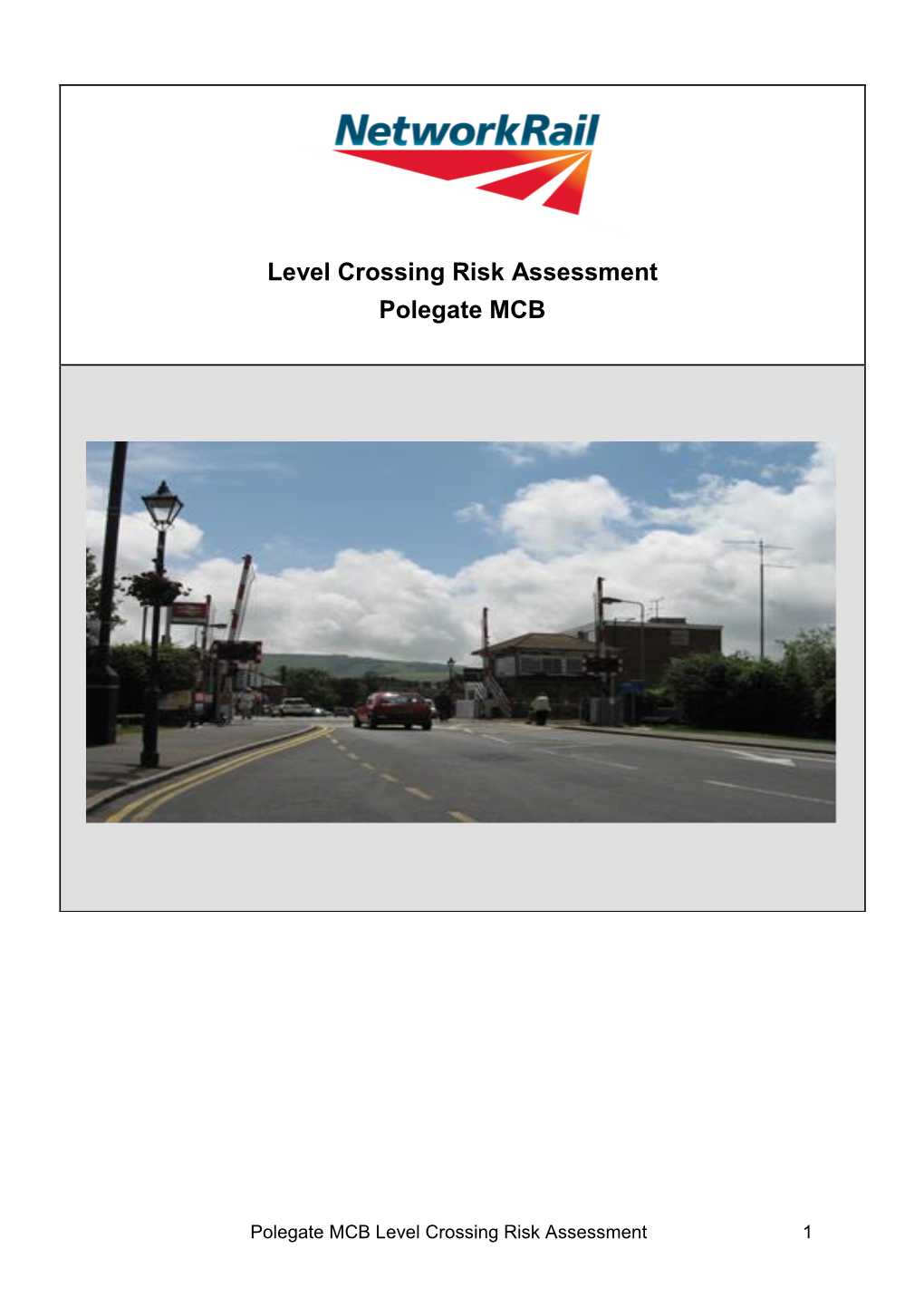 Level Crossing Risk Assessment Polegate MCB