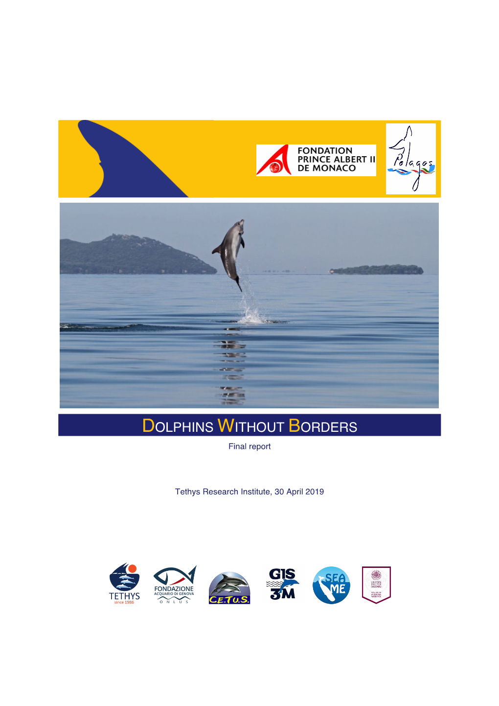 DOLPHINS WITHOUT BORDERS Final Report