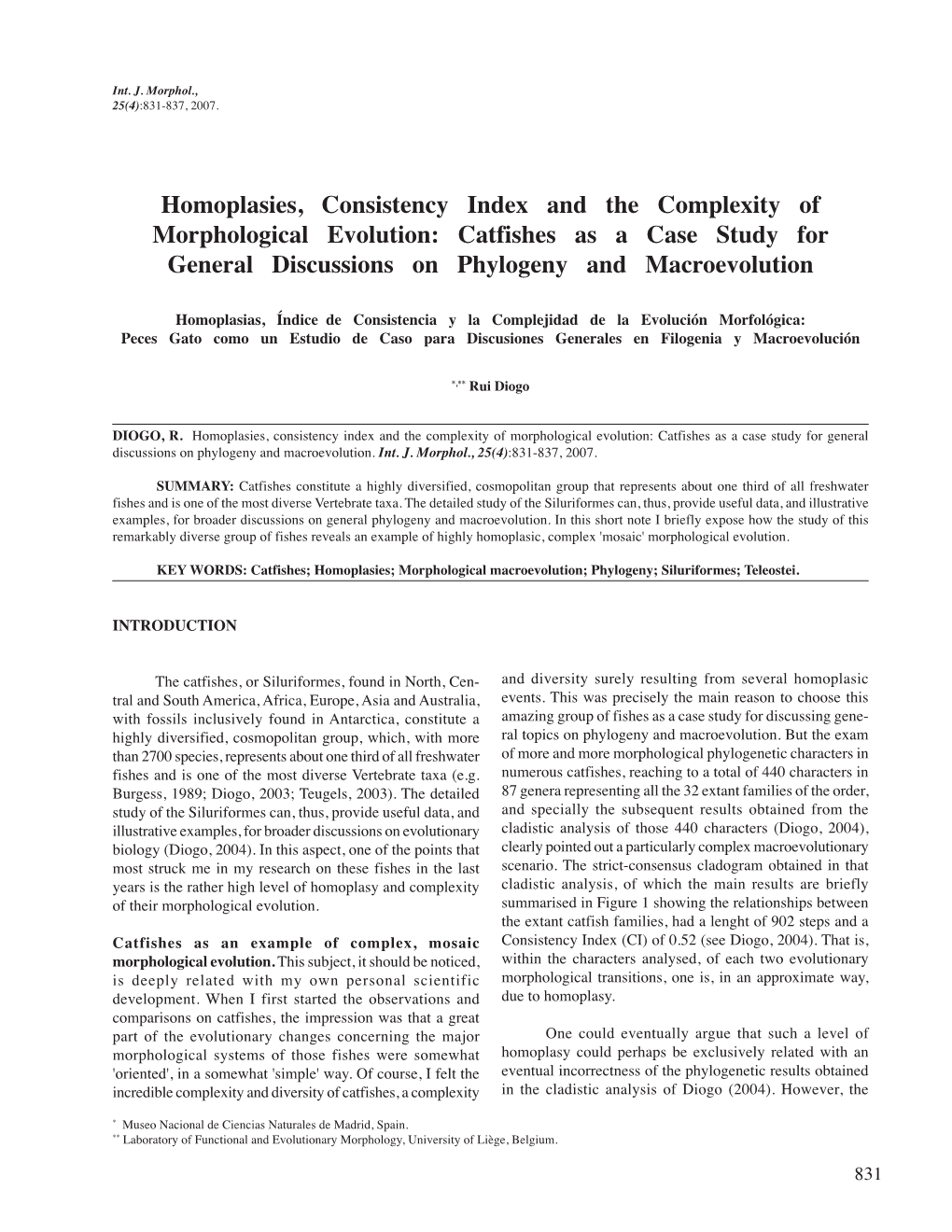 Homoplasies, Consistency Index and the Complexity of Morphological Evolution: Catfishes As a Case Study for General Discussions on Phylogeny and Macroevolution