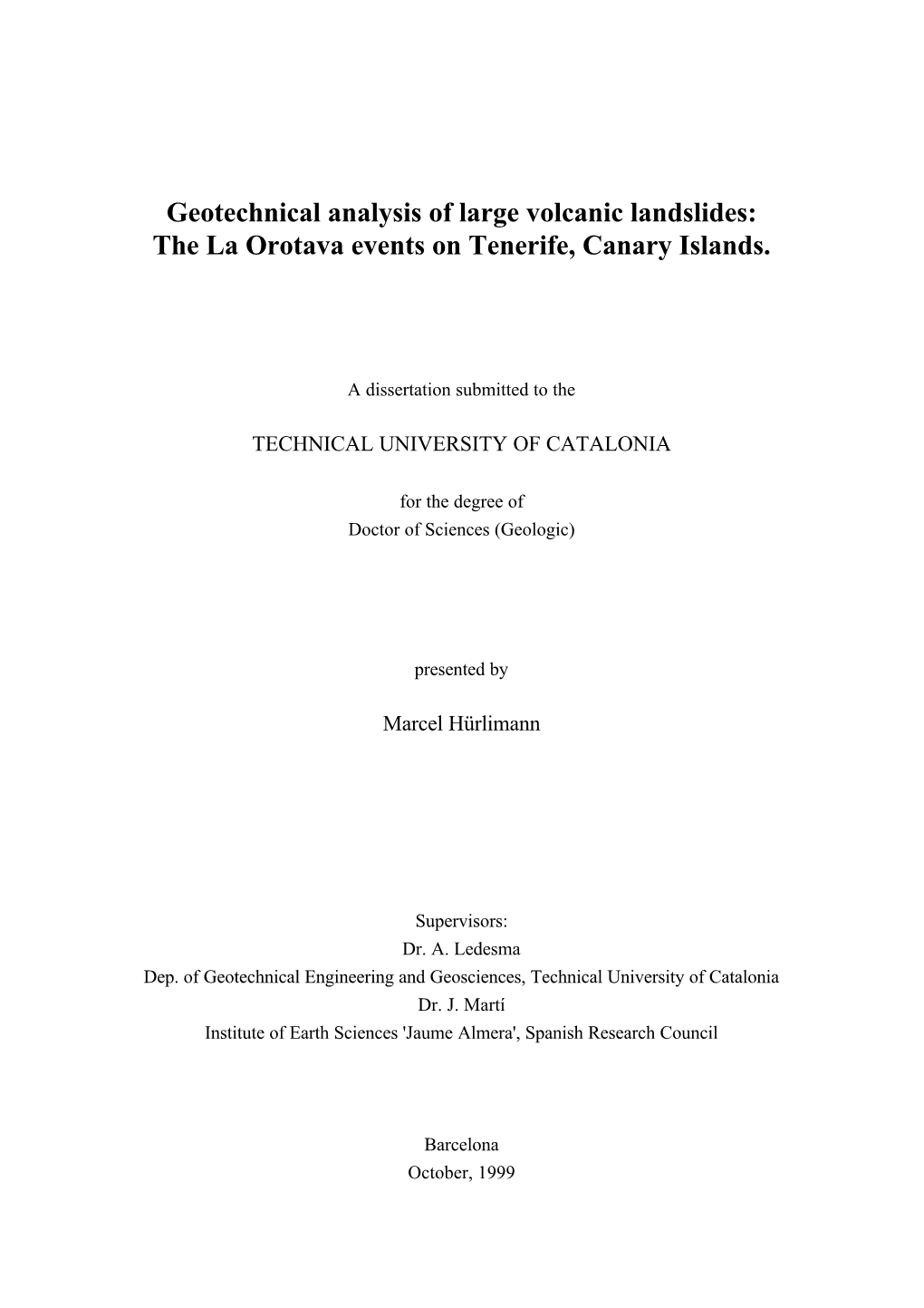 Geotechnical Analysis of Large Volcanic Landslides: the La Orotava Events on Tenerife, Canary Islands