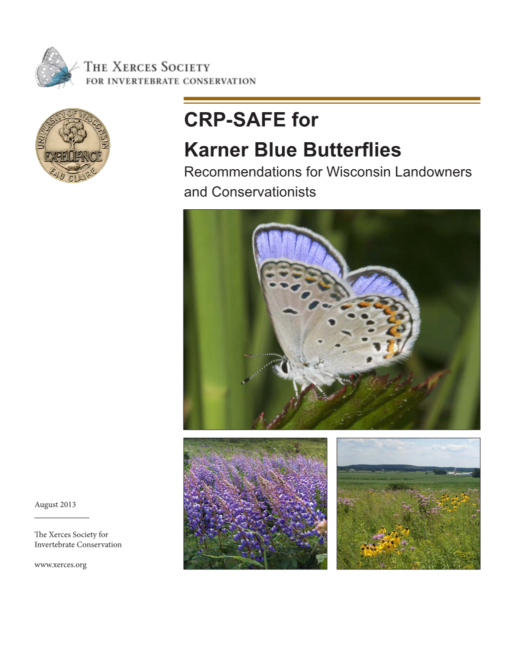CRP-SAFE for Karner Blue Butterflies Recommendations for Wisconsin Landowners and Conservationists