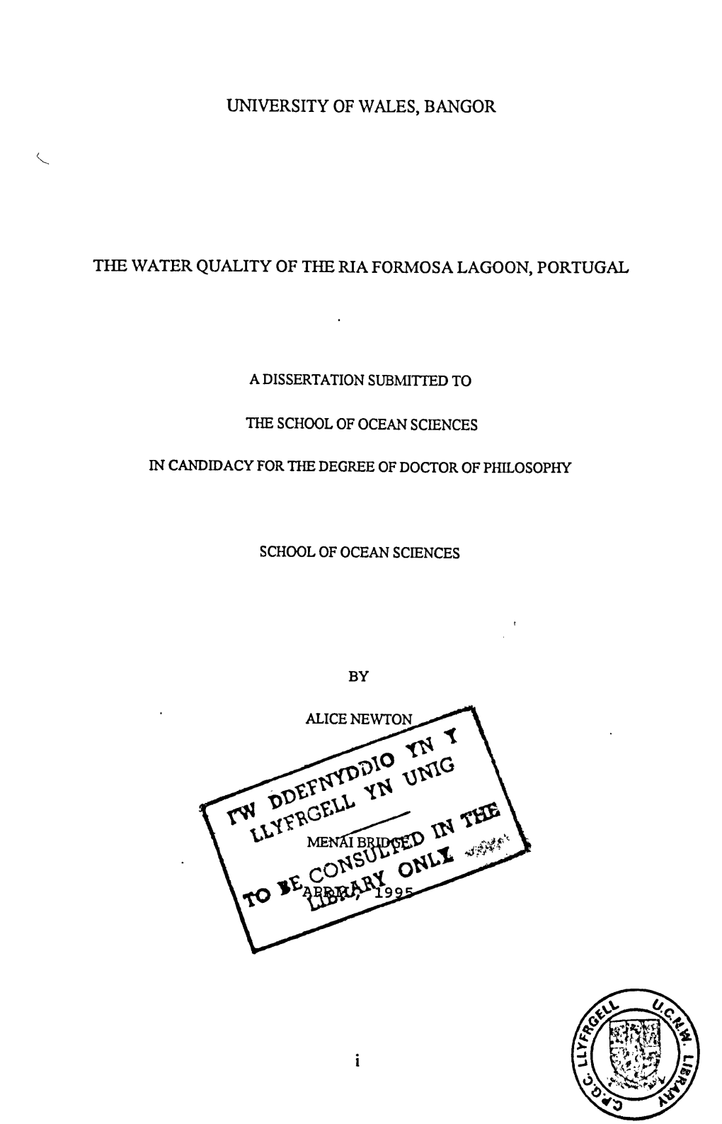 University of Wales, Bangor the Water Quality of the Ria