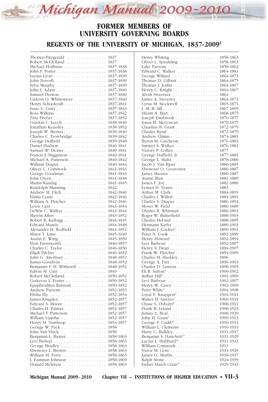 University of Michigan Regents, 1837-2009