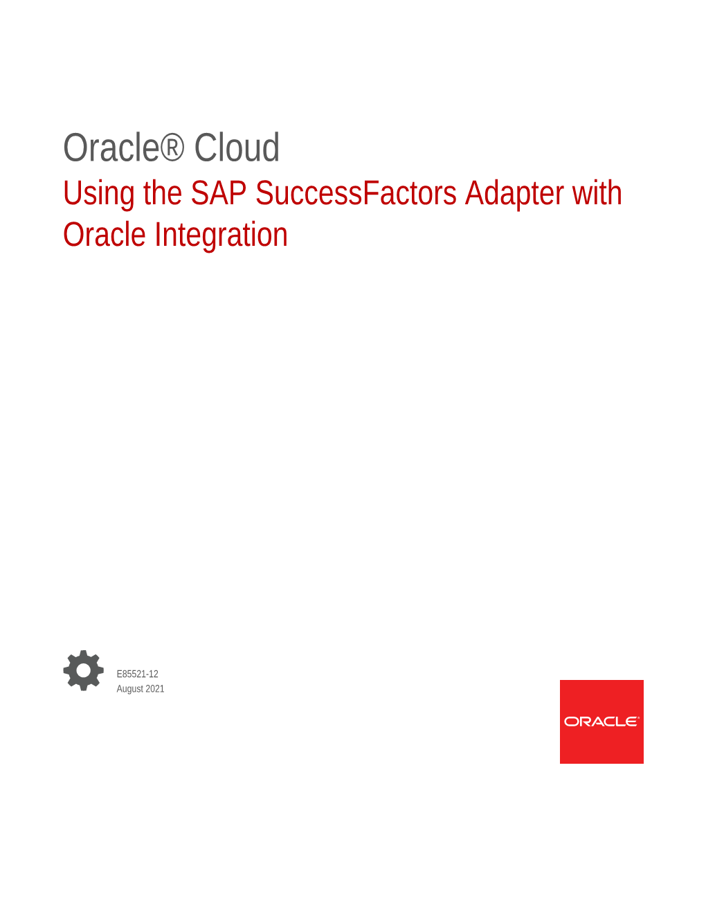 Using the SAP Successfactors Adapter with Oracle Integration