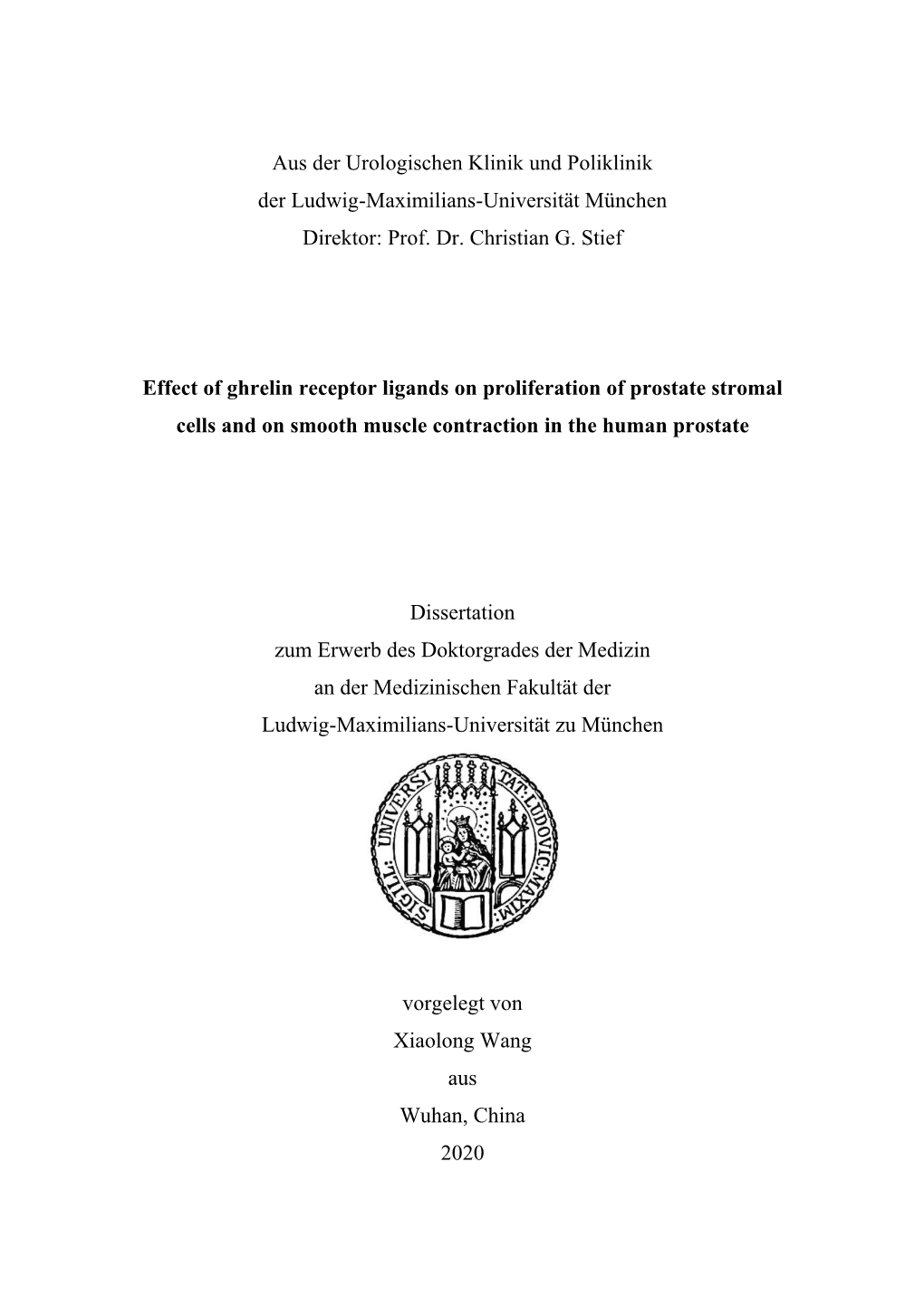 Effect of Ghrelin Receptor Ligands on Proliferation of Prostate Stromal Cells and on Smooth Muscle Contraction in the Human Prostate