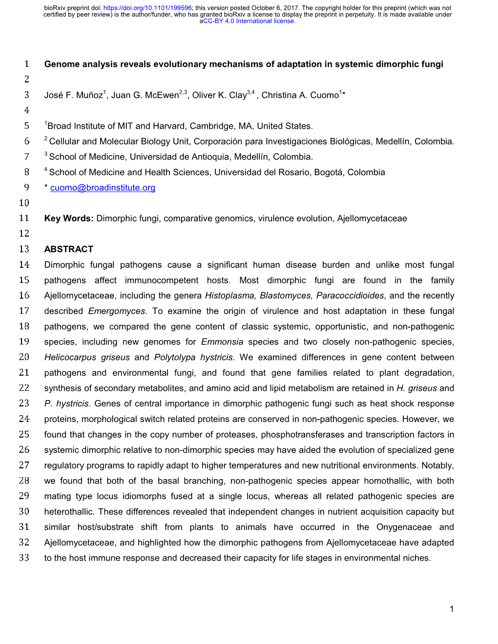 Genome Analysis Reveals Evolutionary Mechanisms of Adaptation in Systemic Dimorphic Fungi 2 3 José F