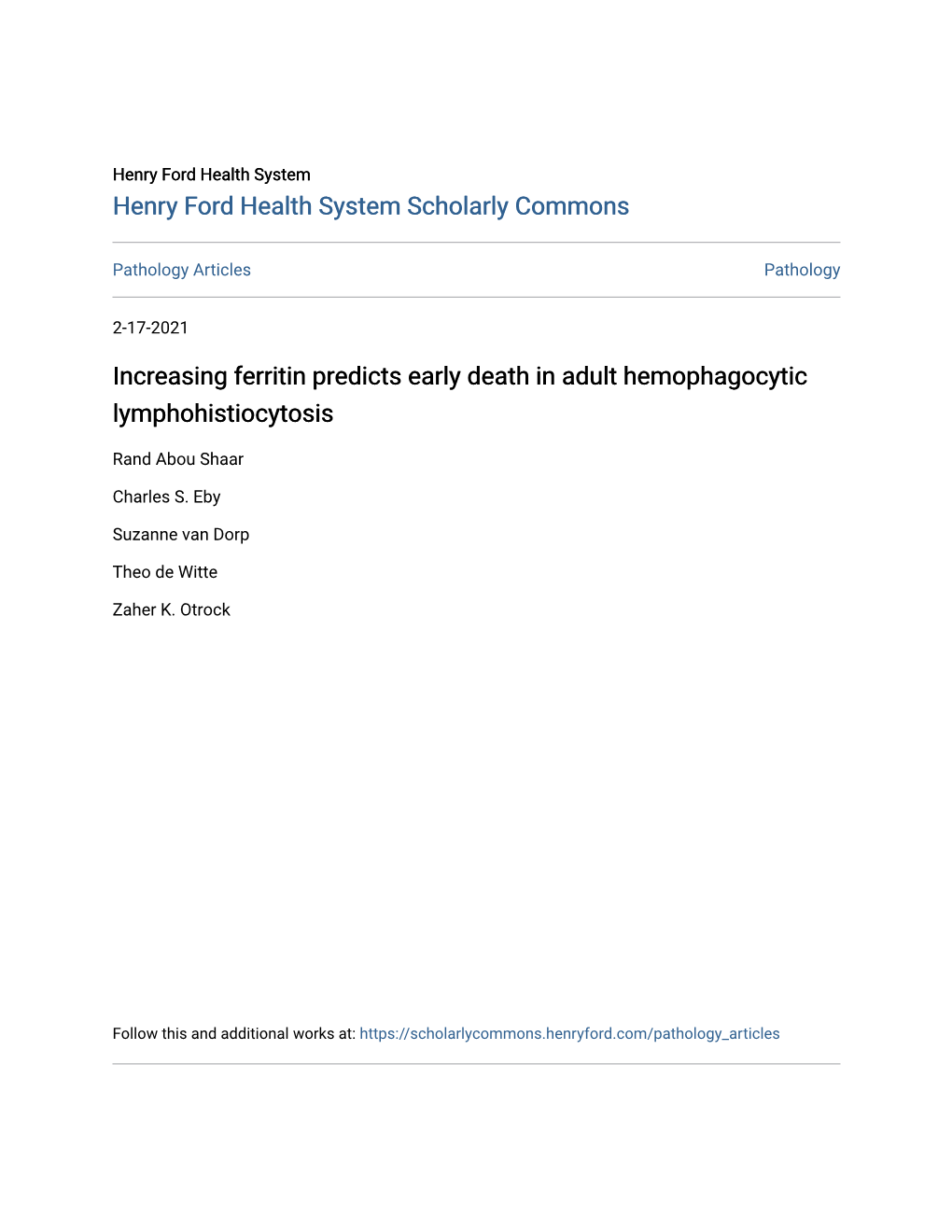 Increasing Ferritin Predicts Early Death in Adult Hemophagocytic Lymphohistiocytosis