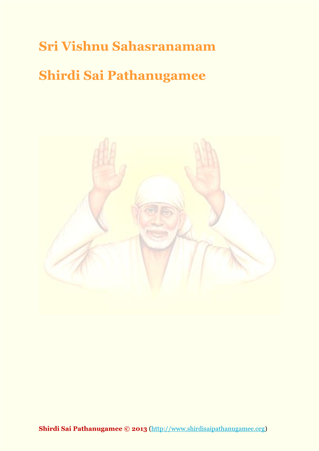 Sri Vishnu Sahasranamam Shirdi Sai Pathanugamee