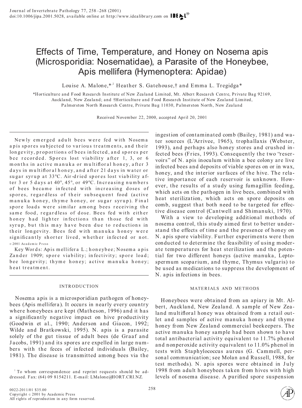 Effects of Time, Temperature, and Honey on Nosema Apis (Microsporidia: Nosematidae), a Parasite of the Honeybee, Apis Mellifera (Hymenoptera: Apidae)