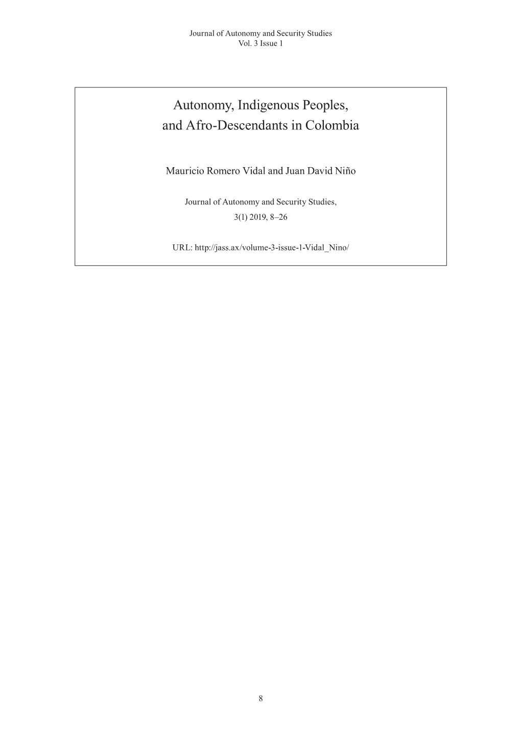 Autonomy, Indigenous Peoples, and Afro-Descendants in Colombia