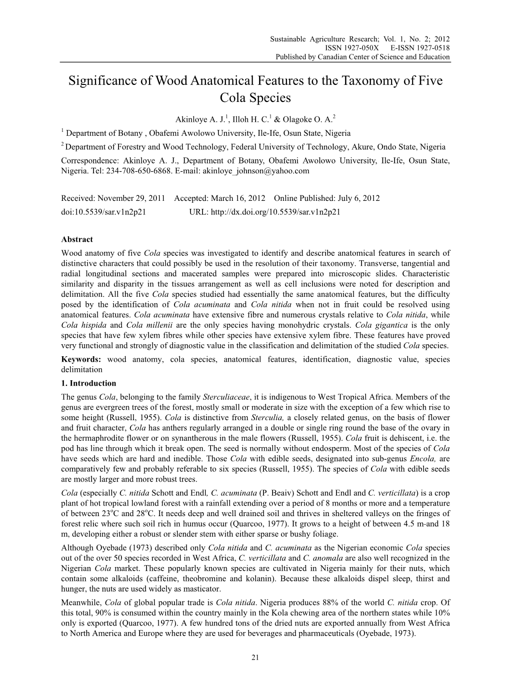 Significance of Wood Anatomical Features to the Taxonomy of Five Cola Species