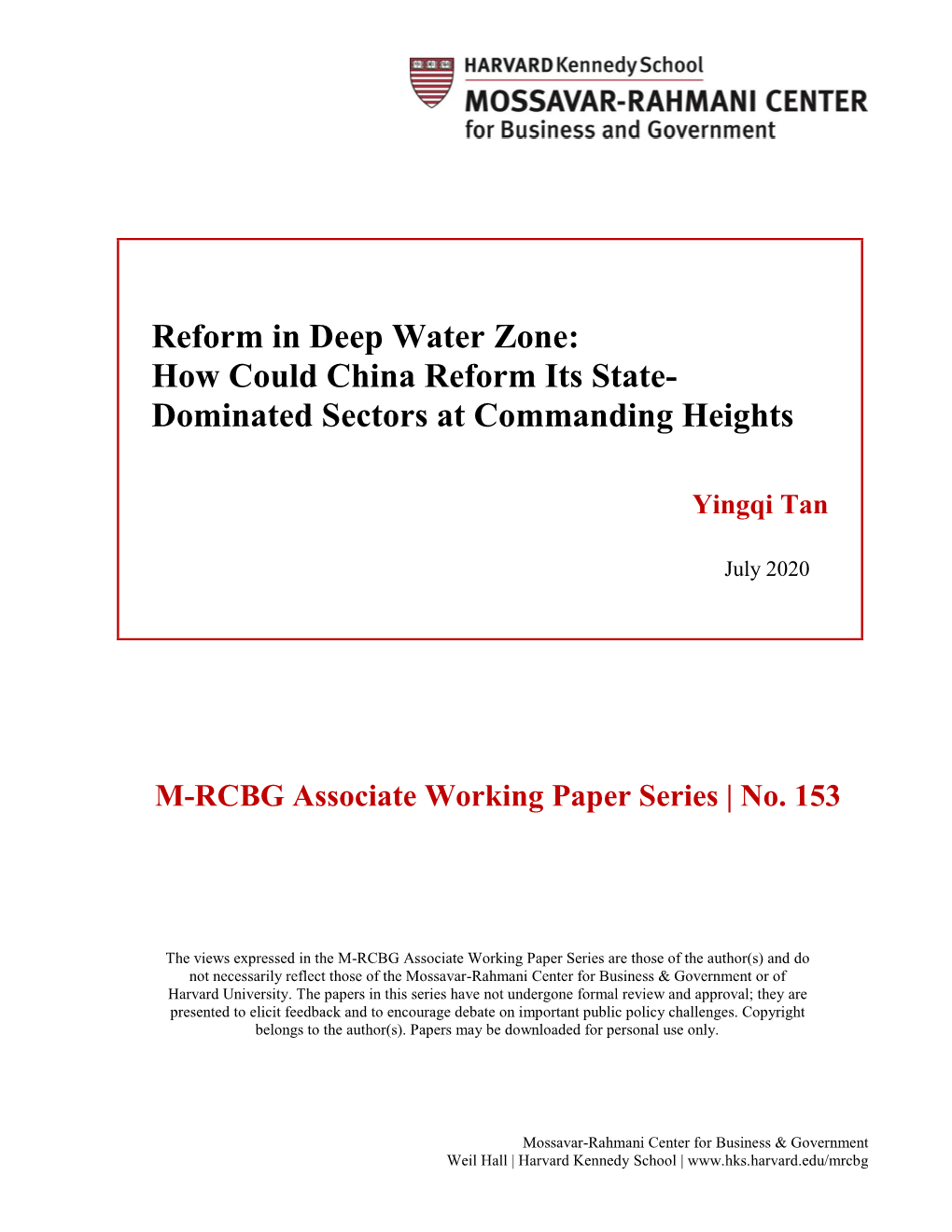 Reform in Deep Water Zone: How Could China Reform Its State- Dominated Sectors at Commanding Heights