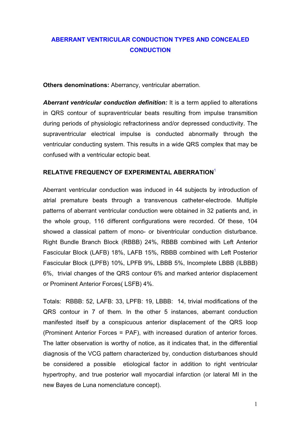 Aberrant Ventricular Conduction Types and Concealed Conduction