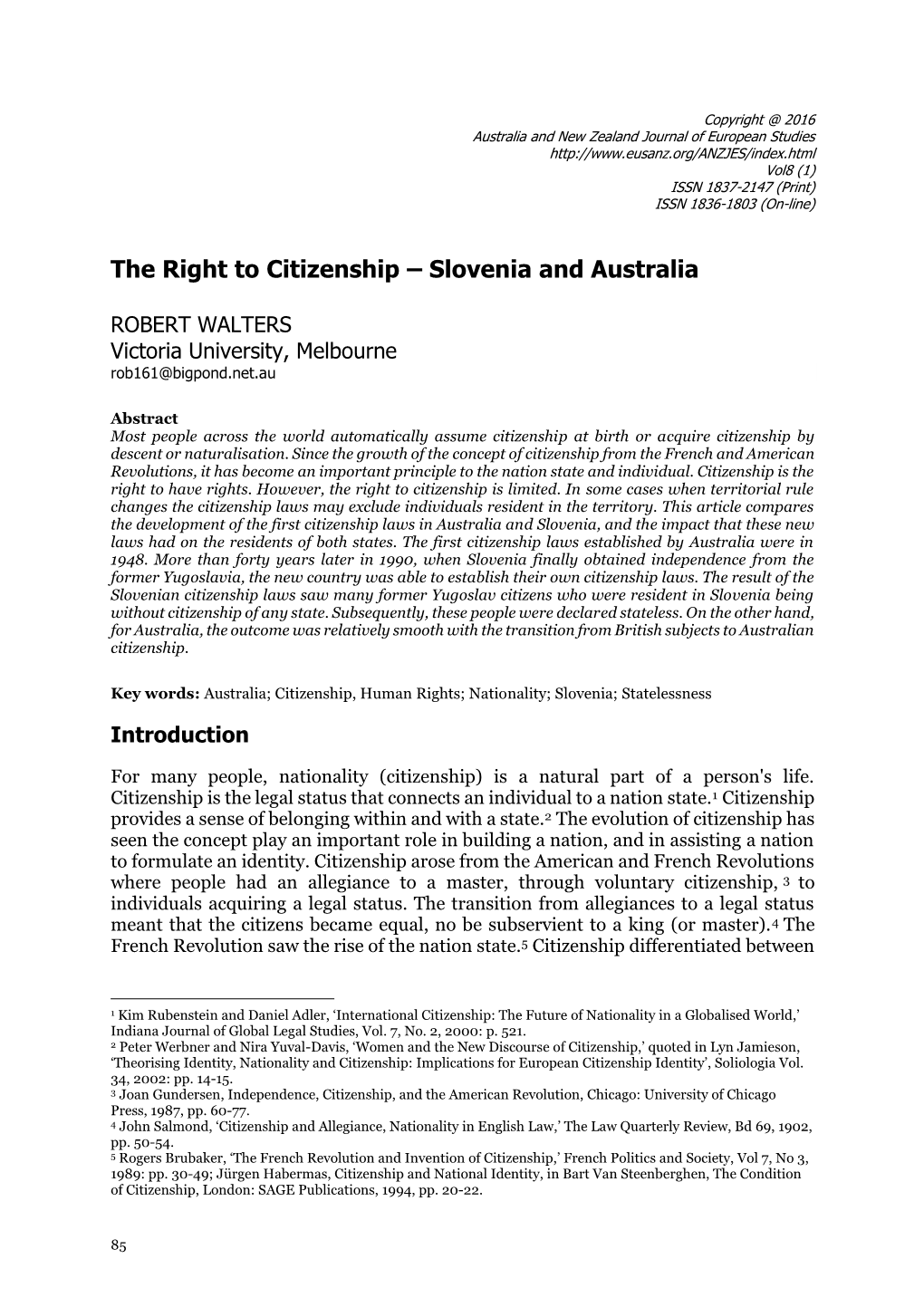 The Right to Citizenship – Slovenia and Australia