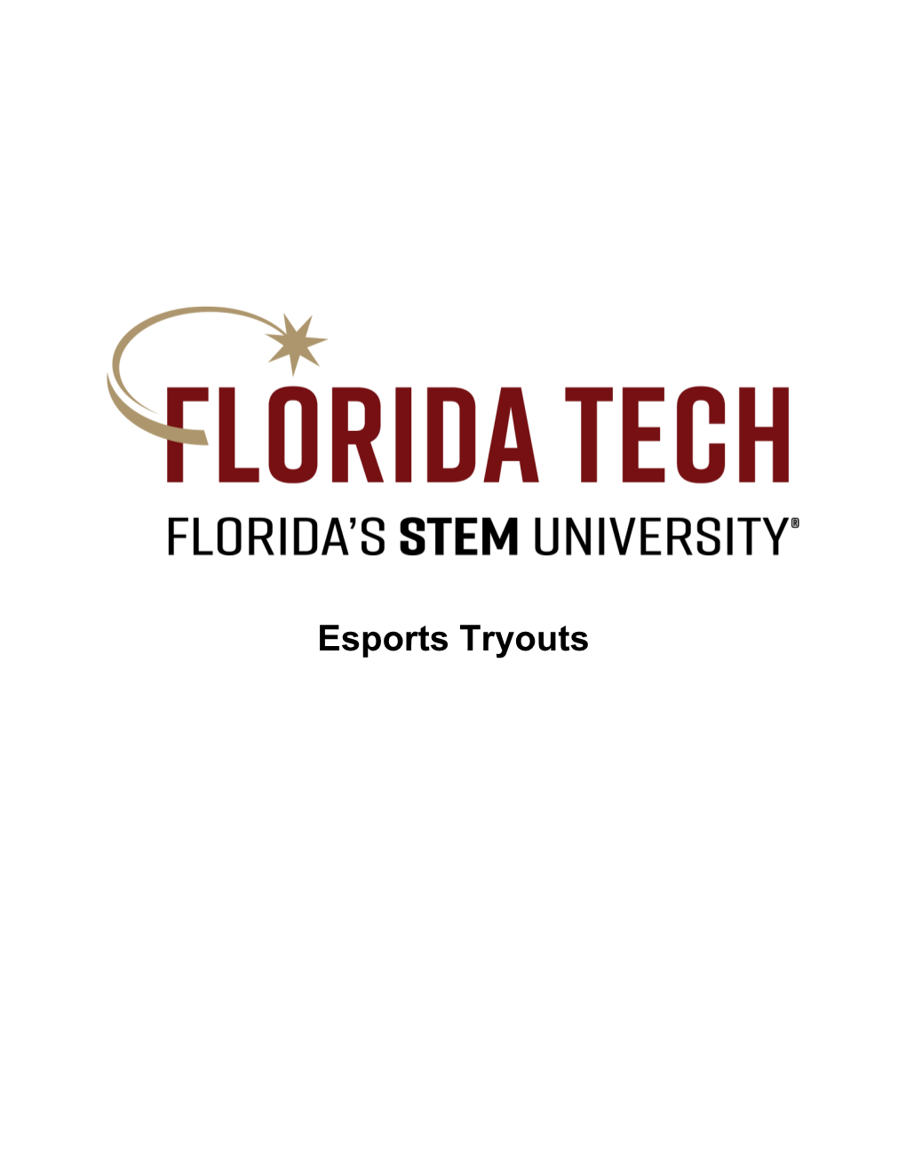 Florida Tech Esports Tryout Information Packet