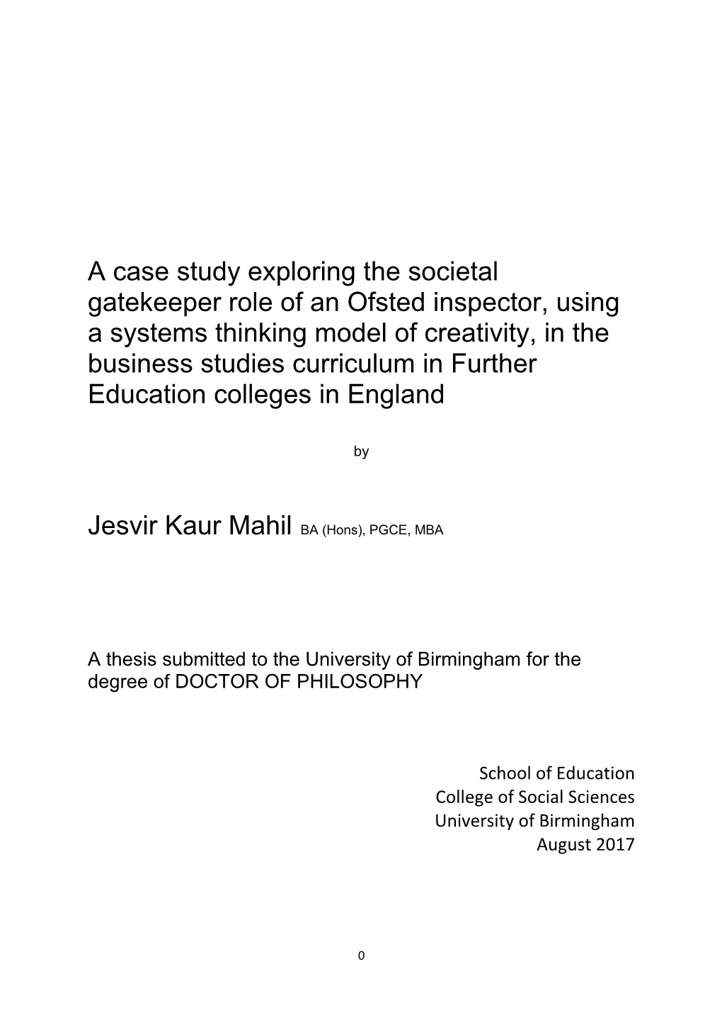 A Case Study Exploring the Societal Gatekeeper Role of an Ofsted