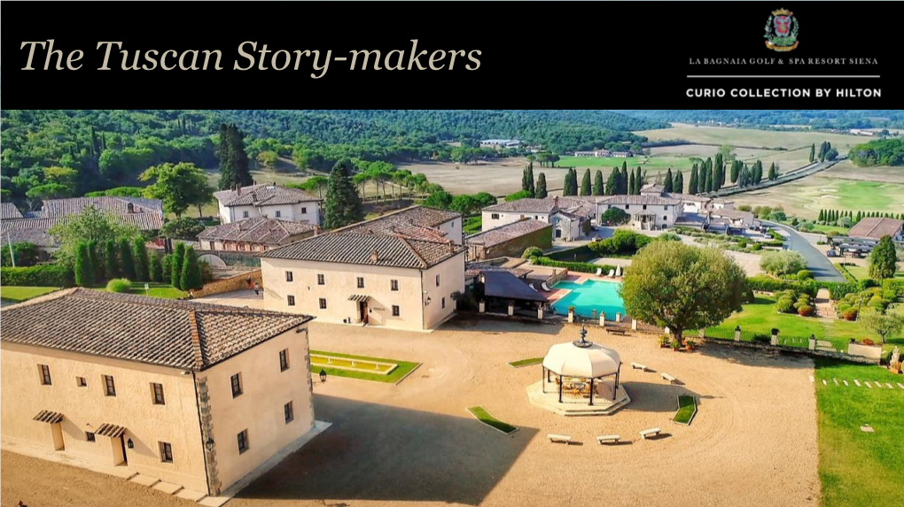 The Tuscan Story-Makers Your Event in Tuscany