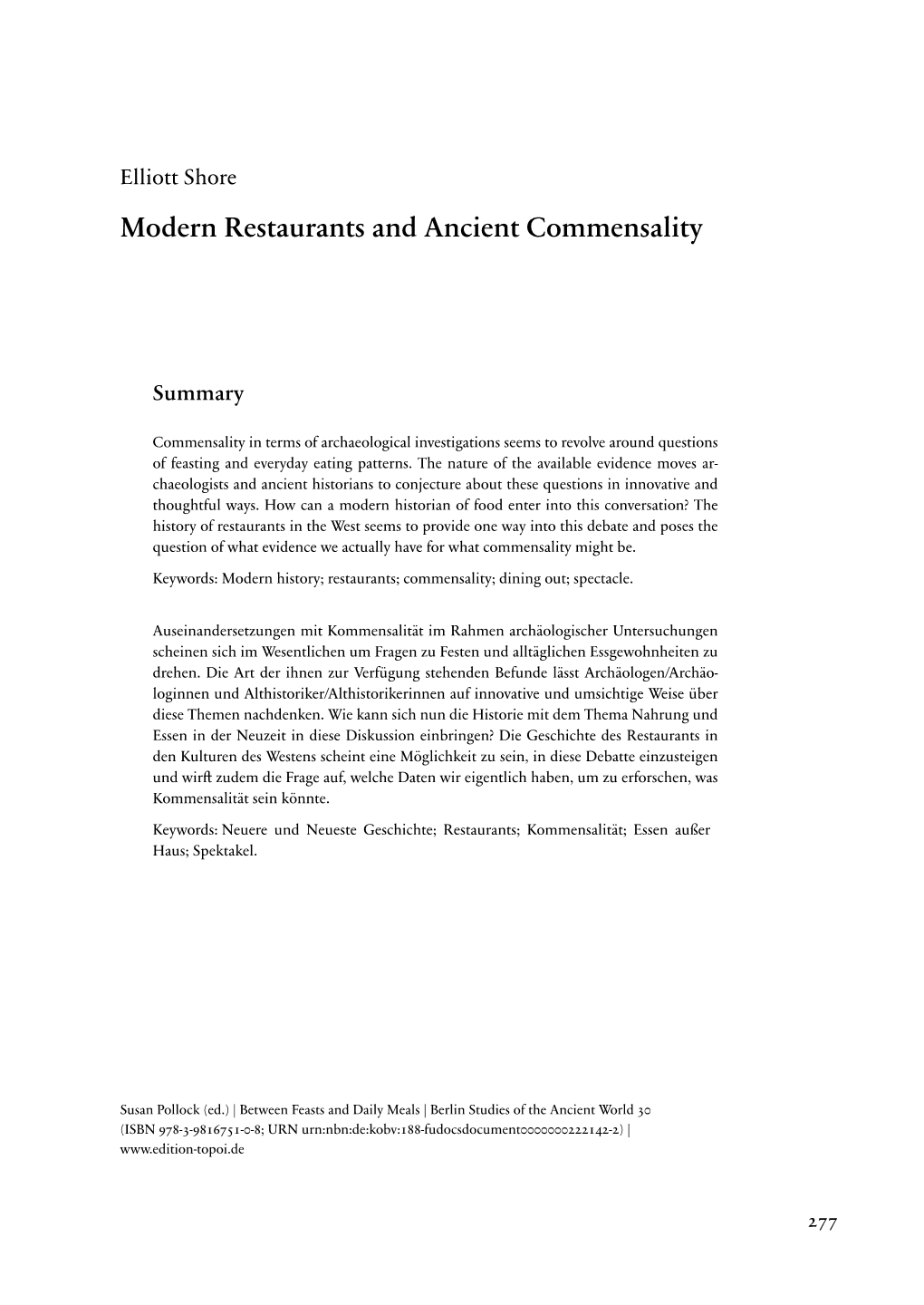 Between Feasts and Daily Meals. Towards an Archaeology Of