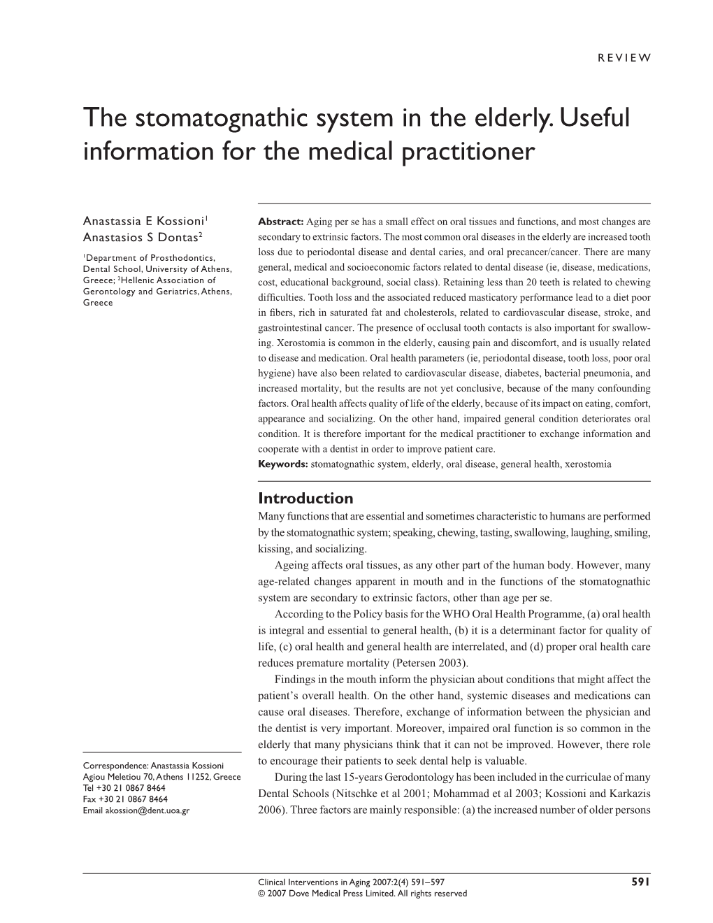 The Stomatognathic System in the Elderly. Useful Information for the Medical Practitioner