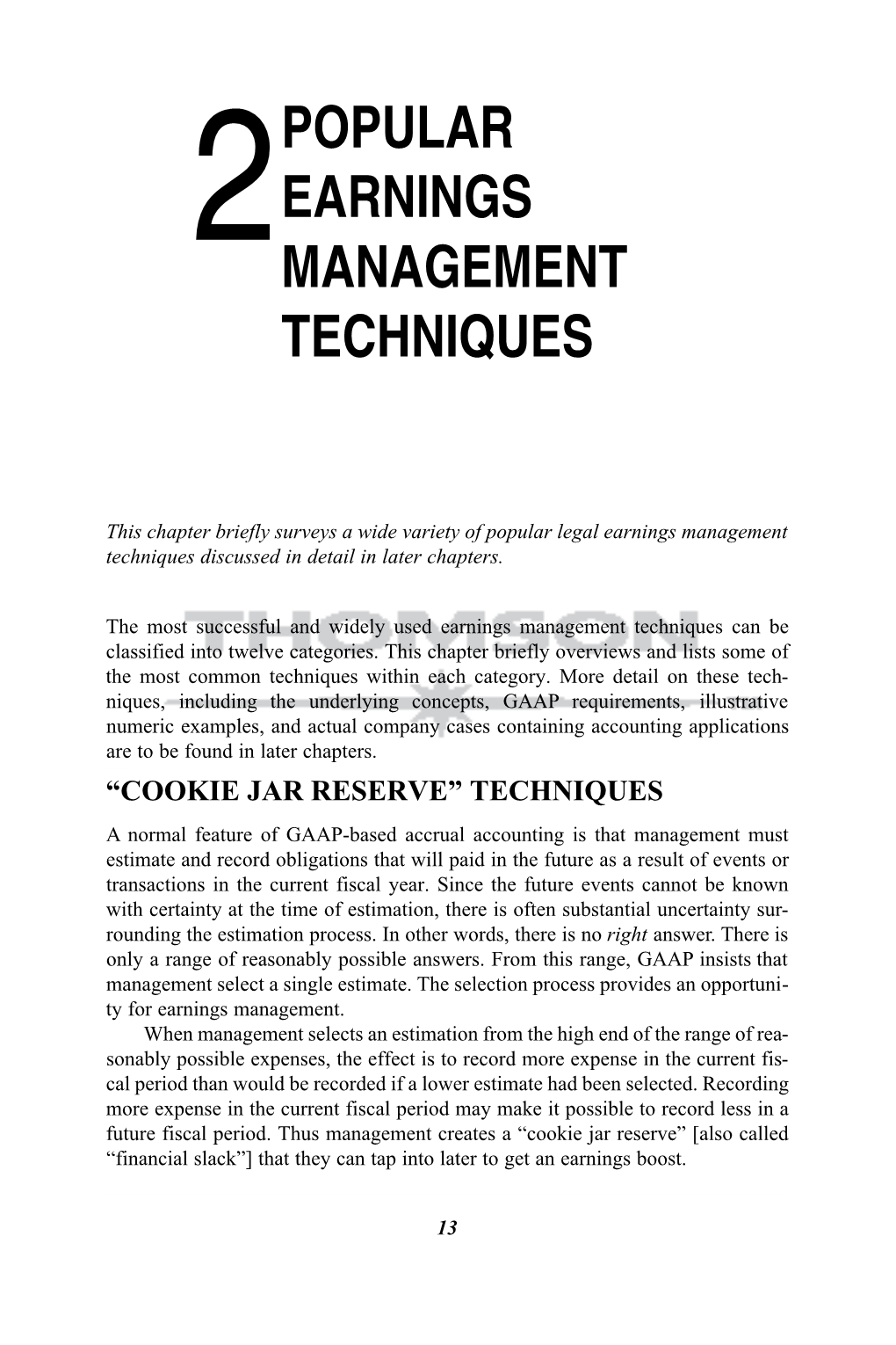 Popular Earnings Management Techniques 15 Ings of the Acquiring Company If the Acquisition Is Properly Planned