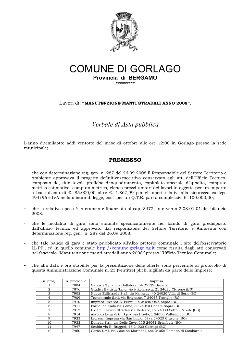 COMUNE DI GORLAGO Provincia Di BERGAMO *********