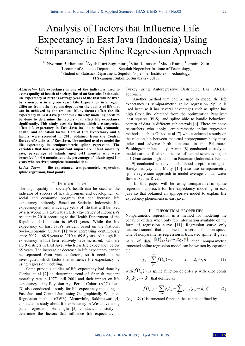 Analysis of Factors That Influence Life Expectancy in East Java (Indonesia) Using Semiparametric Spline Regression Approach