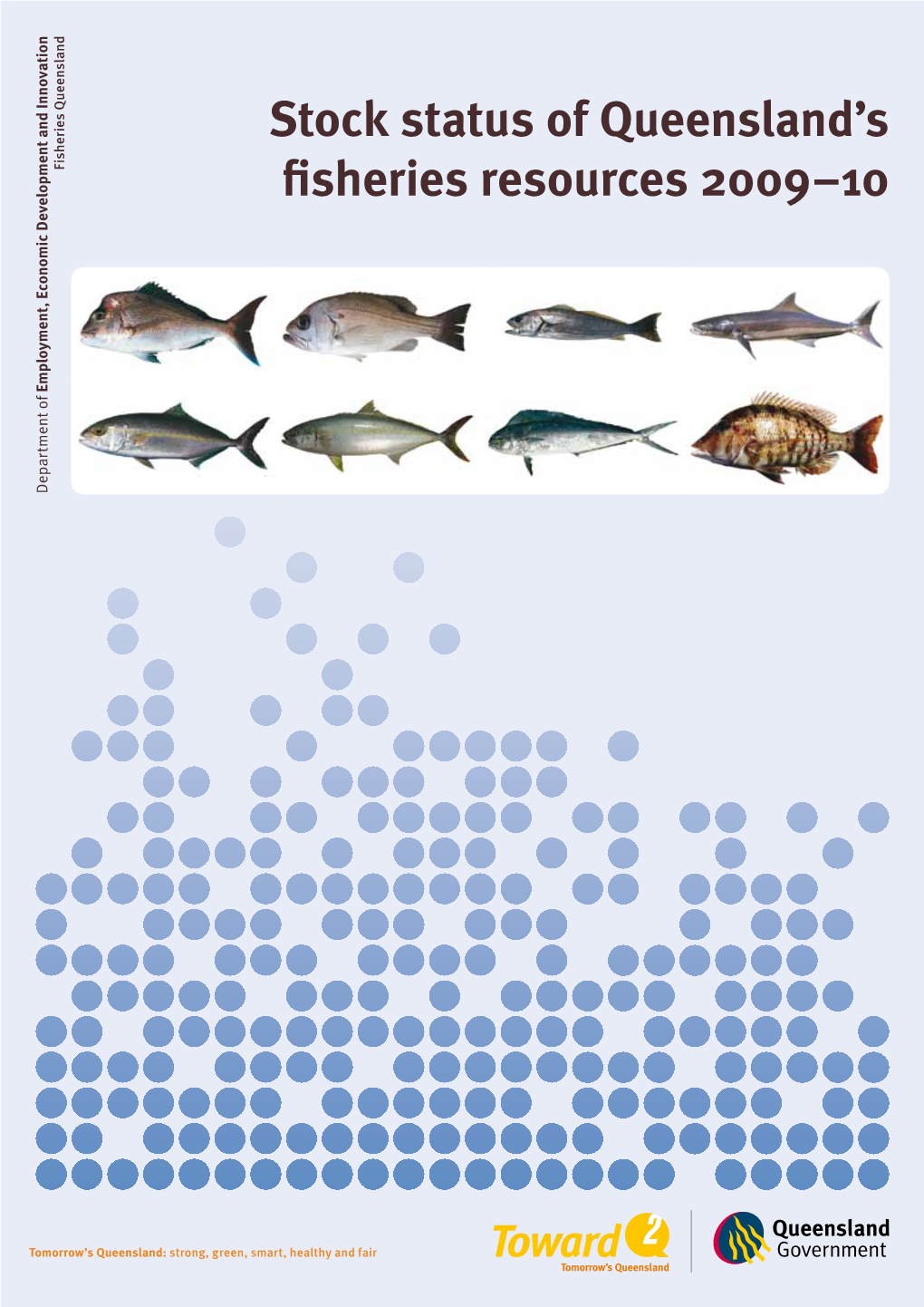 Stock Status of Queensland's Fisheries Resources 2009–10