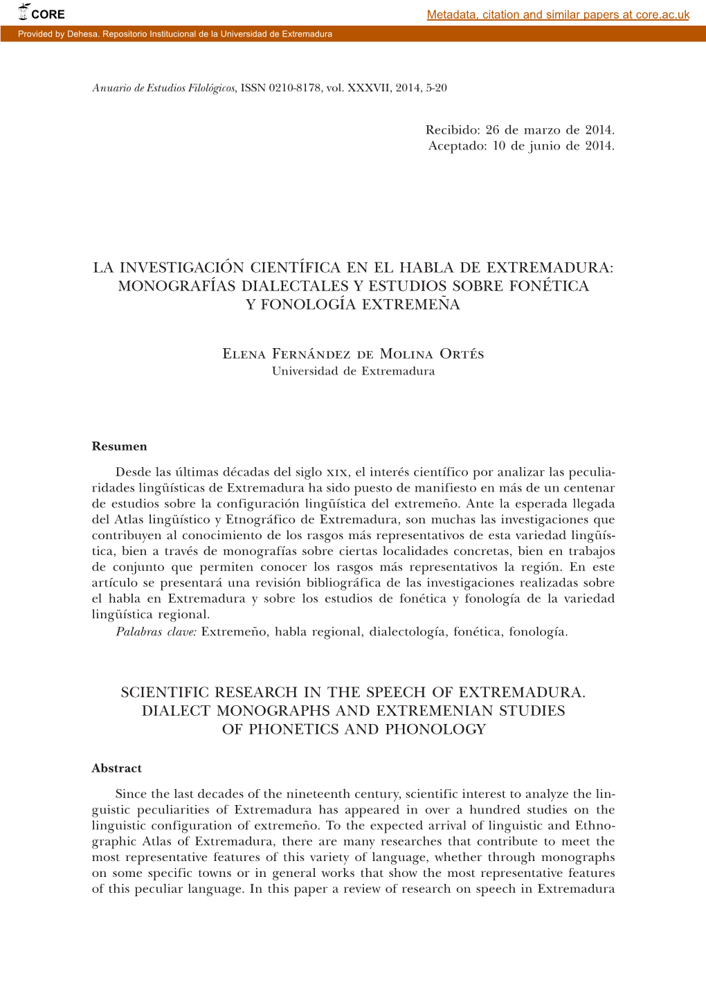 La Investigación Científica En El Habla De Extremadura: Monografías Dialectales Y Estudios Sobre Fonética Y Fonología Extremeña